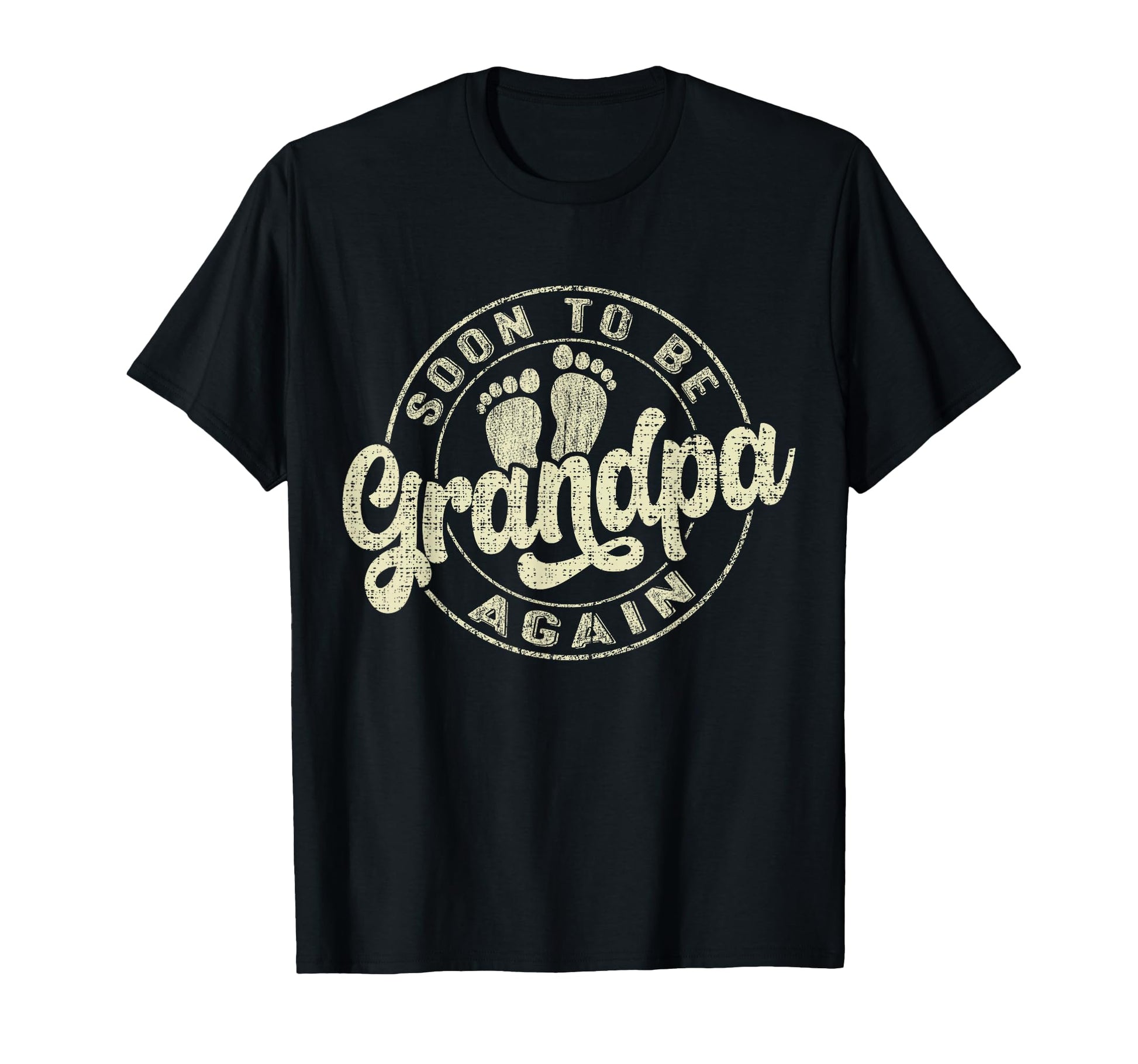Soon To Be Grandpa Again Expecting T-Shirt - Streetwear Style Men Women - T-Shirt, Sweatshirt, Hoodie