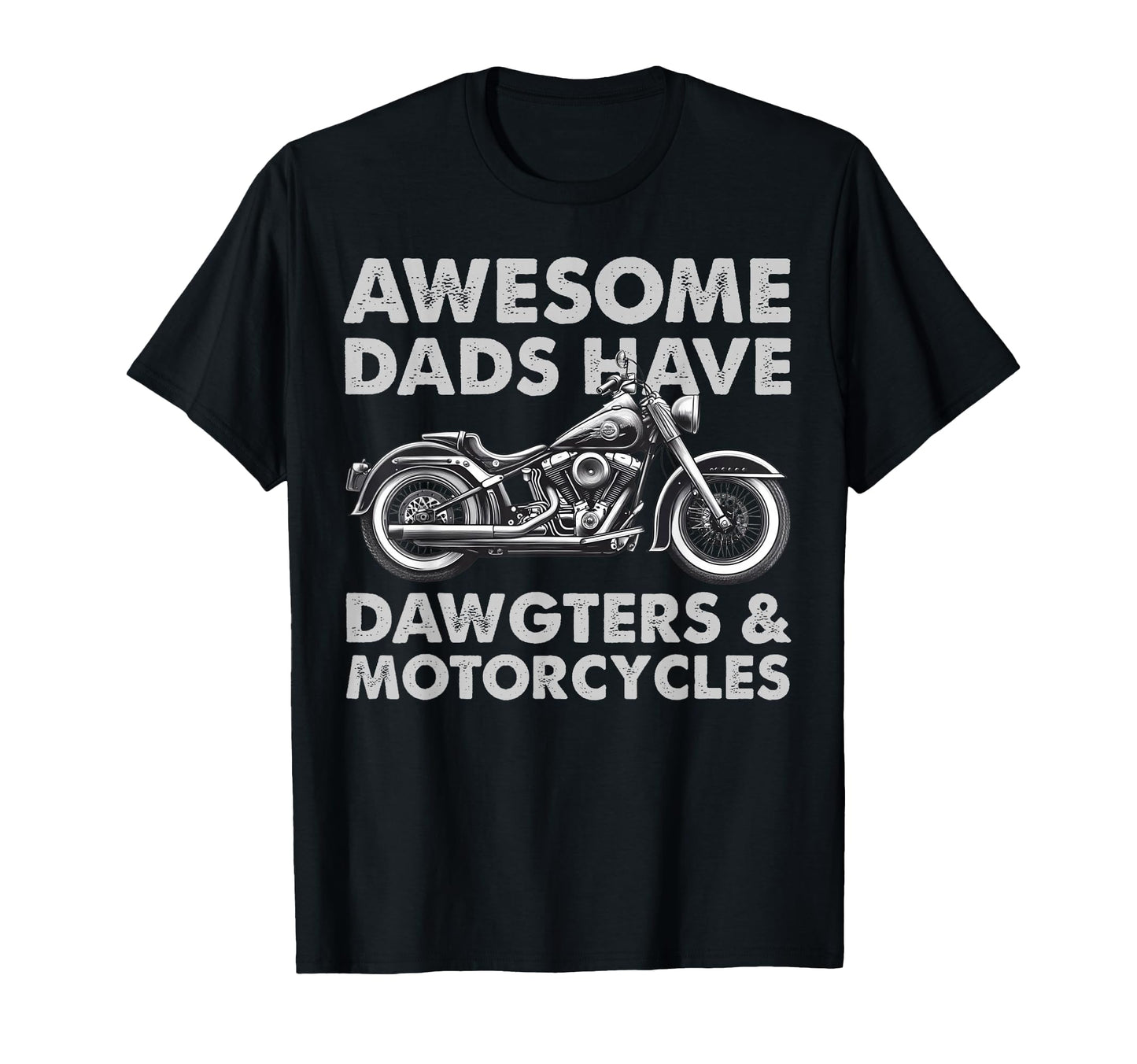 Funny Biker Awesome Dads Have T-Shirt - Custom Art Print for Adults - T-Shirt, Sweatshirt, Hoodie