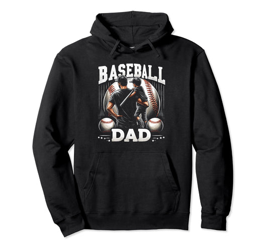 Baseball Dad Fathers Day Hoodie - Unique Graphic Men Women - T-Shirt, Sweatshirt, Hoodie
