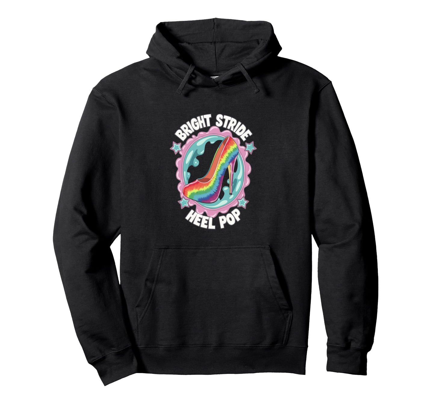 High Heels Bright Stride Heel Pop Hoodie - Novelty Apparel Men Women - T-Shirt, Sweatshirt, Hoodie