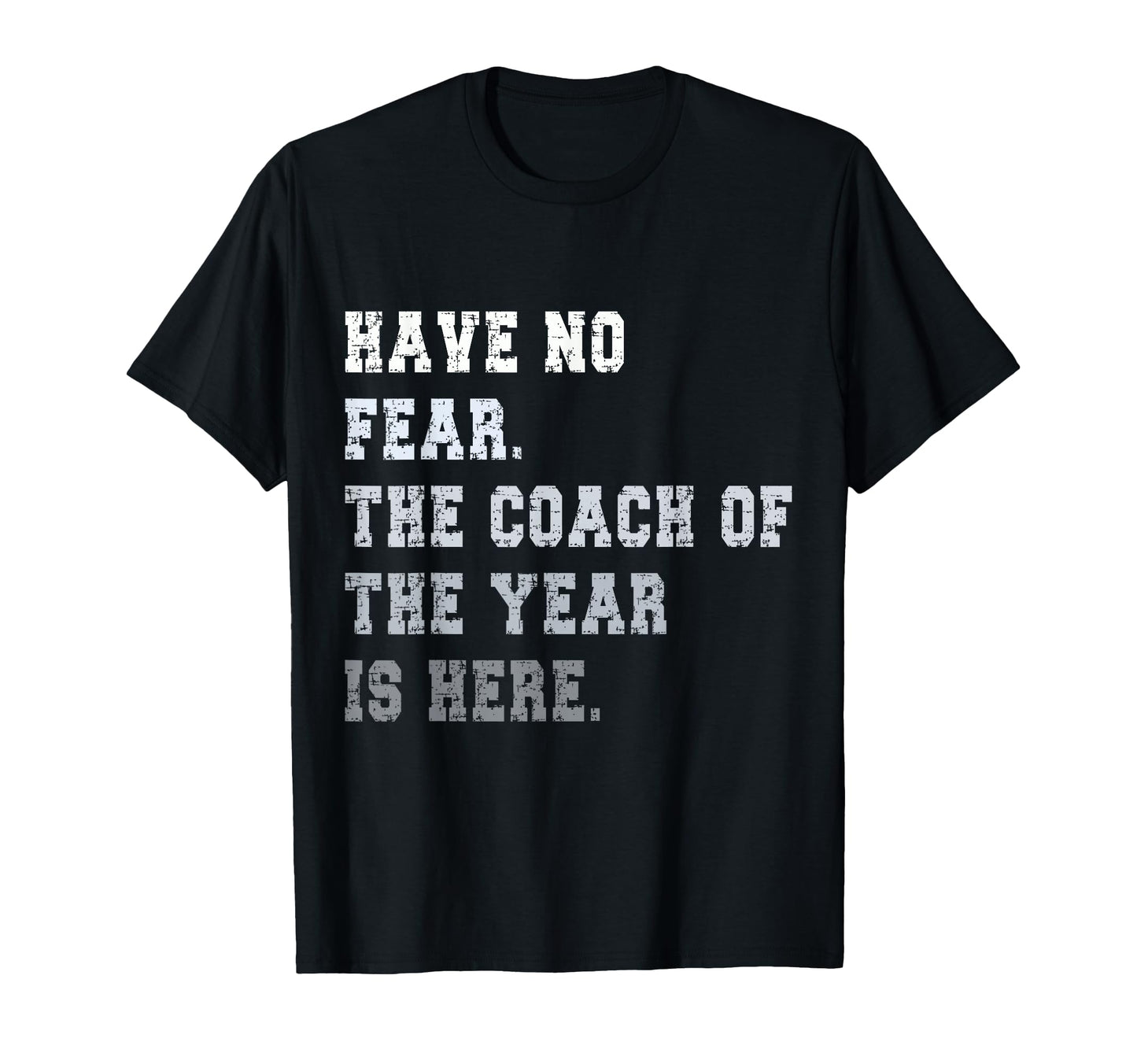 Coach Year Coaching Dad Coach T-Shirt - Unique Graphic for Adults - T-Shirt, Sweatshirt, Hoodie