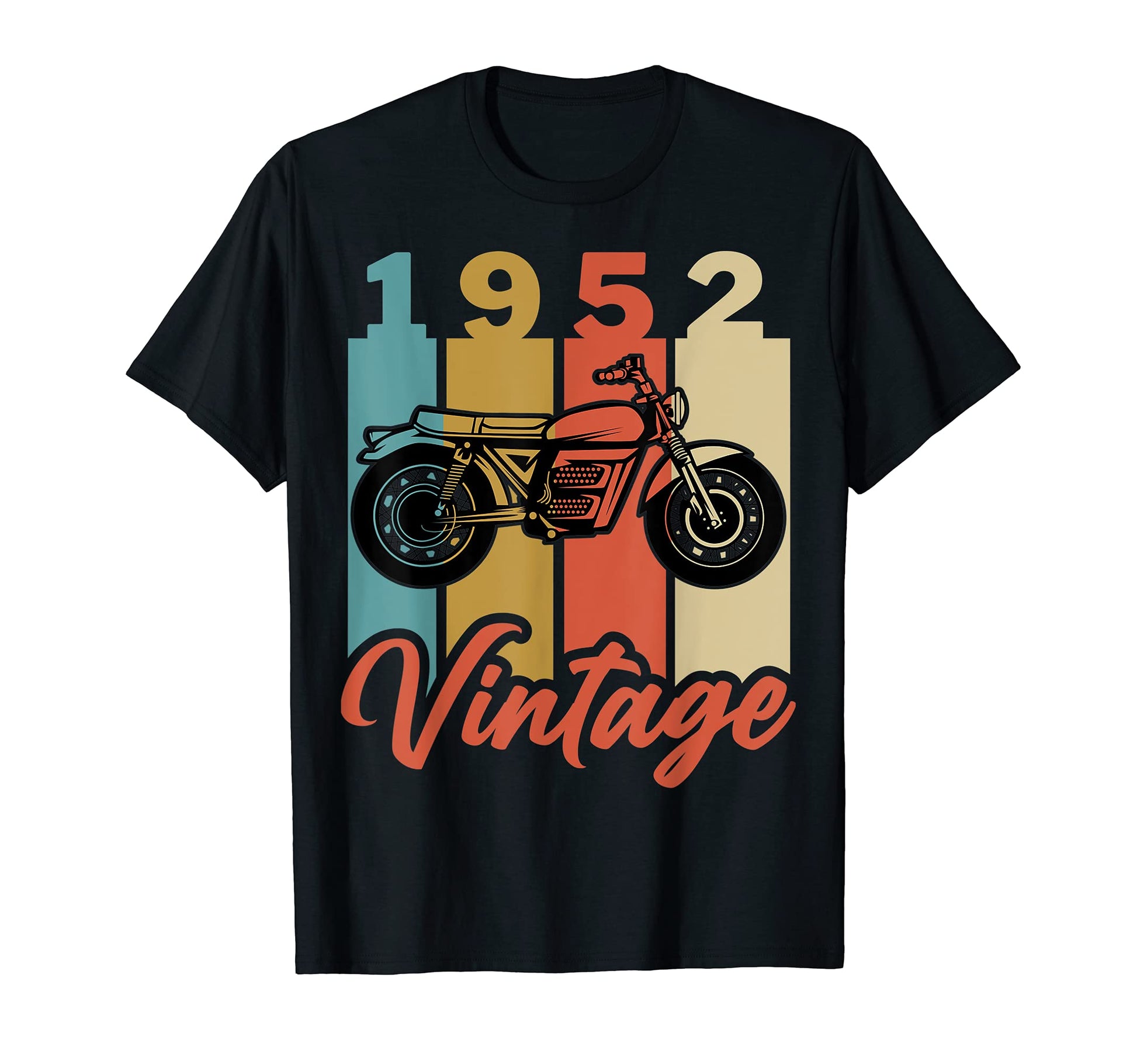 Funny 1952 Birth Year Motorcycle T-Shirt - Fun Novelty Design Unisex - T-Shirt, Sweatshirt, Hoodie