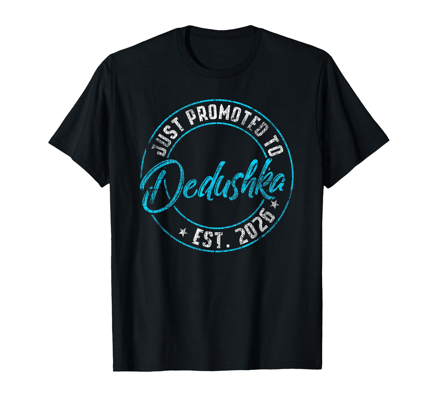New Dedushka First Time 2026 Promoted T-Shirt - Aesthetic Graphic Unisex - T-Shirt, Sweatshirt, Hoodie