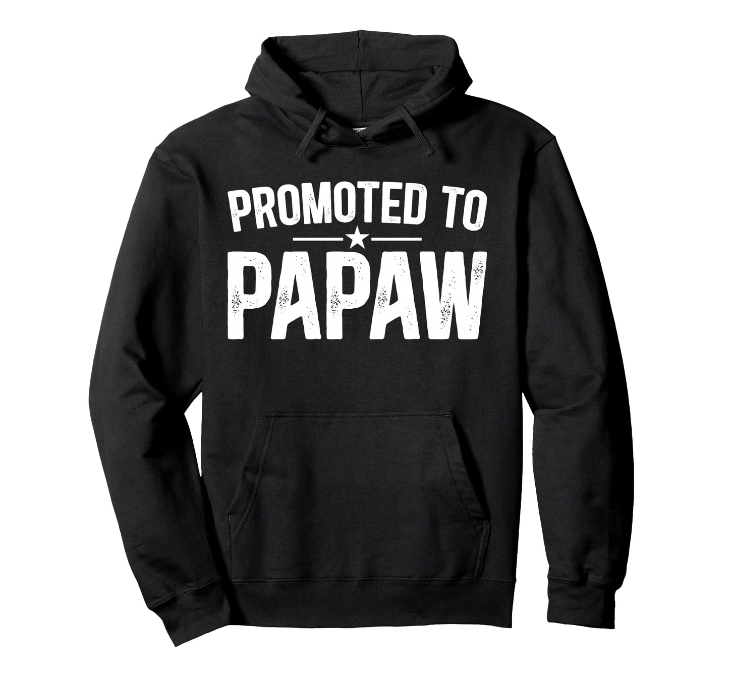 Promoted To Papaw Future Papaw Grandpa Hoodie - Novelty Apparel for Adults - T-Shirt, Sweatshirt, Hoodie