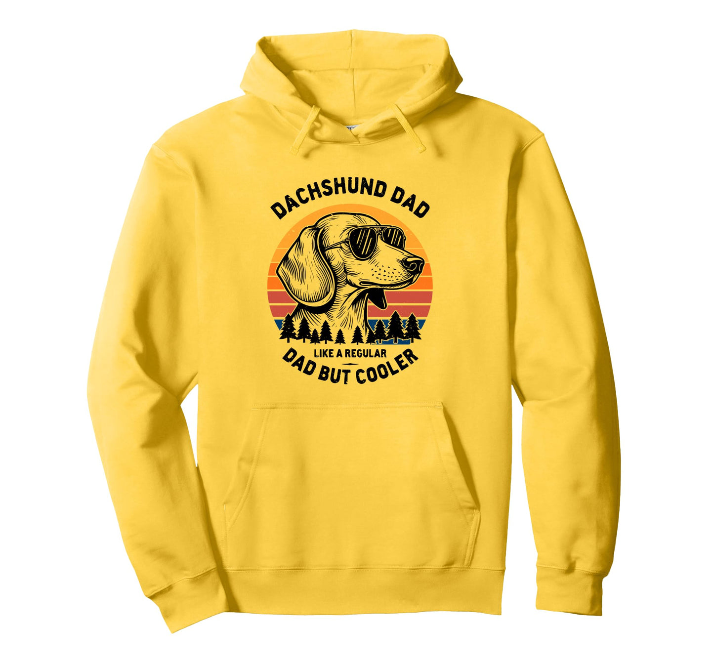 Dachshund Dad Like Regular Dad But Cooler Hoodie - Graphic Print for Adults - T-Shirt, Sweatshirt, Hoodie