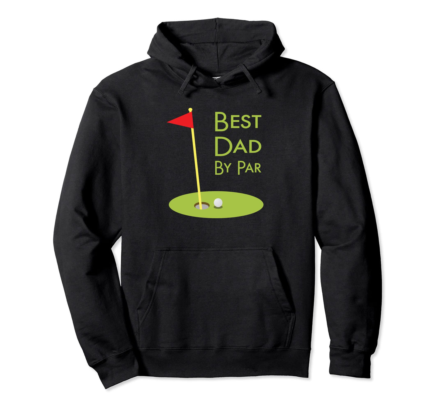 Best Dad Par Golfing Golf Themed Hoodie - Custom Art Print for Adults - T-Shirt, Sweatshirt, Hoodie