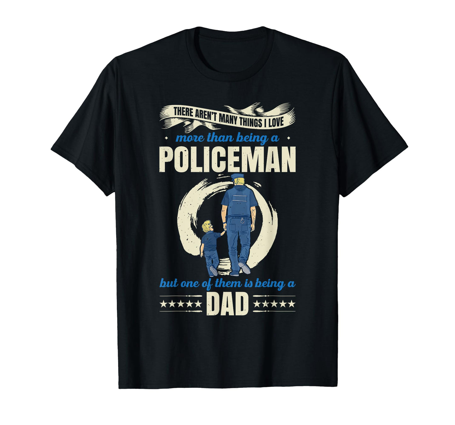 Policemen And Dad Police Officer T-Shirt - Minimalist Print for Adults - T-Shirt, Sweatshirt, Hoodie