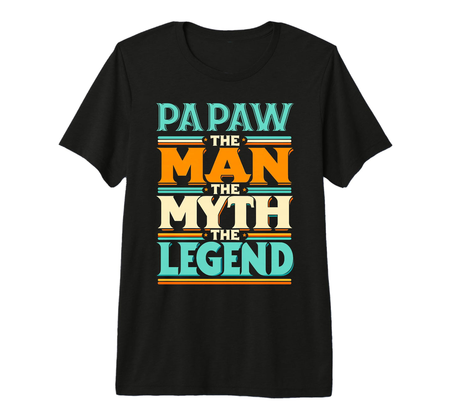 Mens Papaw Myth Legend Dad Grandpa T-Shirt - Minimalist Print for Adults - T-Shirt, Sweatshirt, Hoodie
