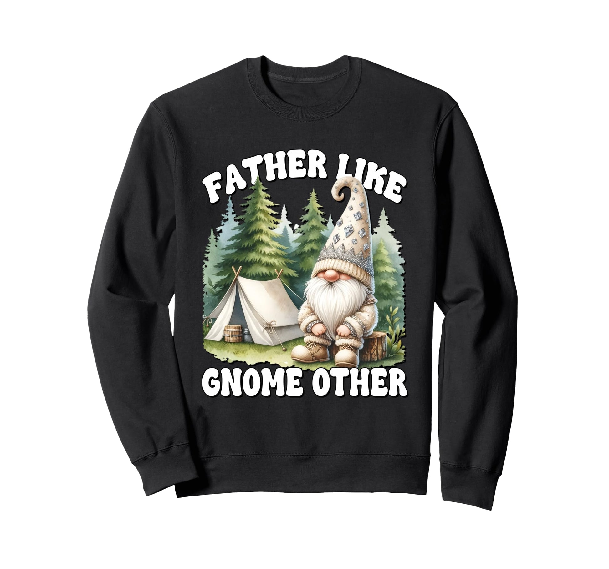 Fathers Day Camping Gnome Papa Sweatshirt - Streetwear Style for Adults - T-Shirt, Sweatshirt, Hoodie