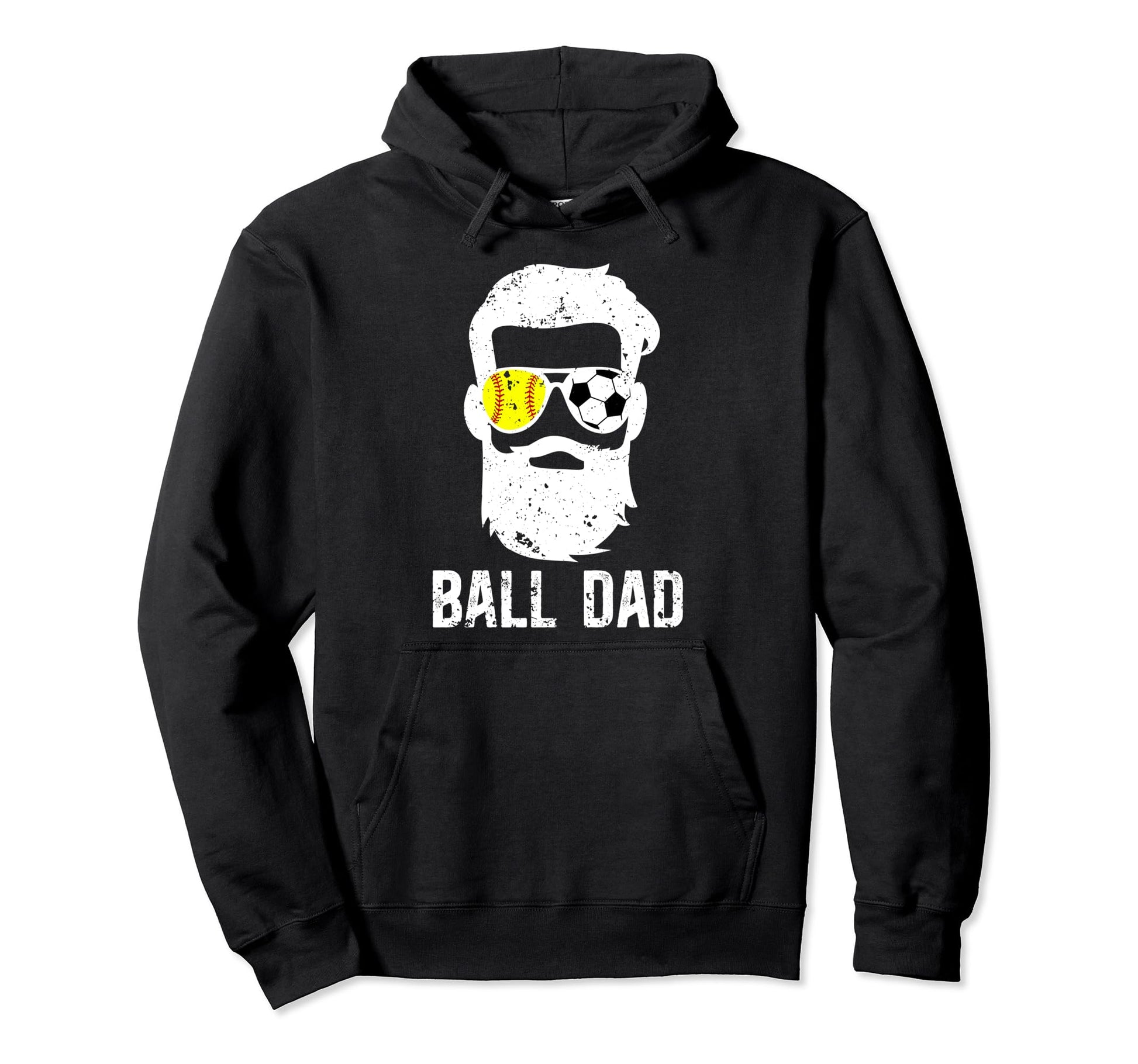 Ball Dad Soccer Softball Dad Ballers Hoodie - Streetwear Style for Adults - T-Shirt, Sweatshirt, Hoodie
