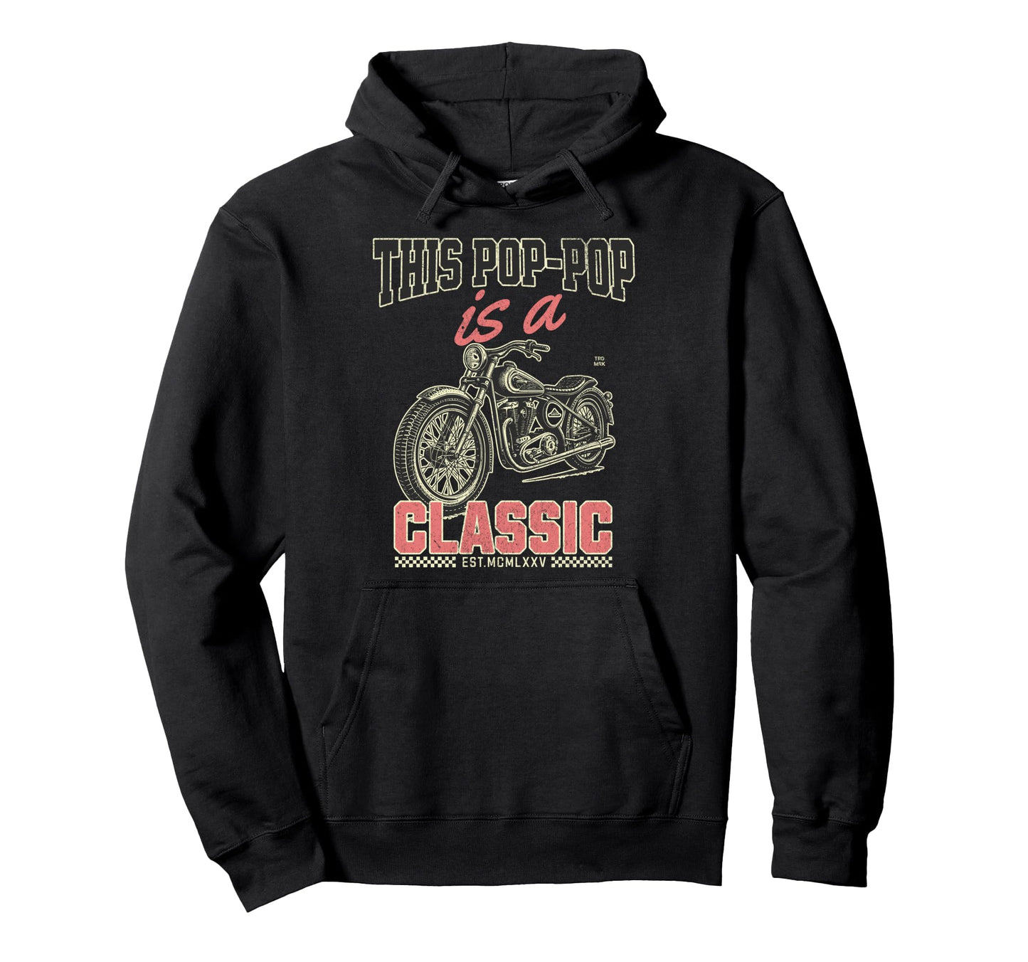 This Pop Pop Is Motorcycle Fathers Day Hoodie - Unique Graphic Unisex - T-Shirt, Sweatshirt, Hoodie