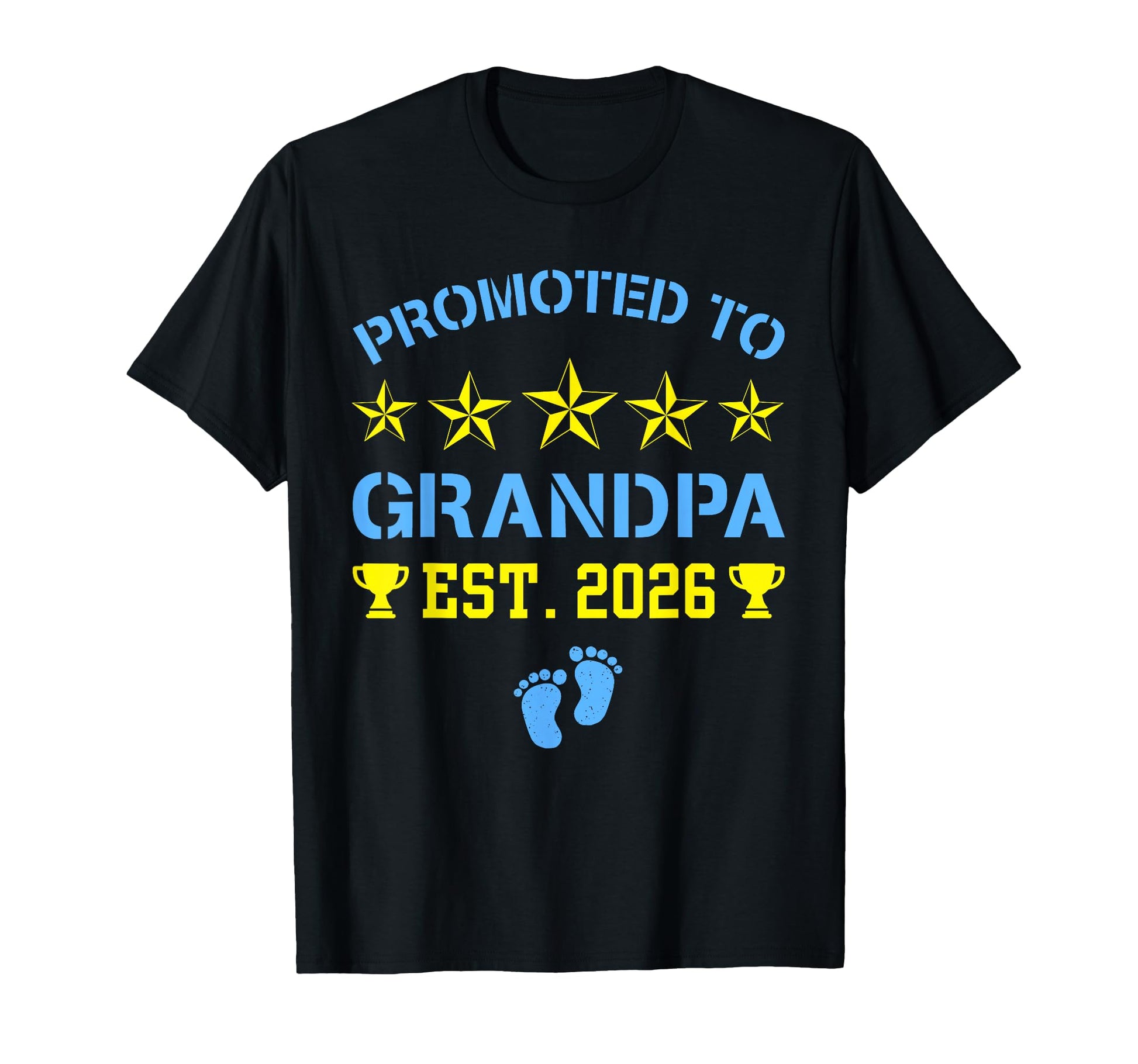 Promoted To Grandpa Est 2026 Pregnancy T-Shirt - Novelty Apparel Men Women - T-Shirt, Sweatshirt, Hoodie