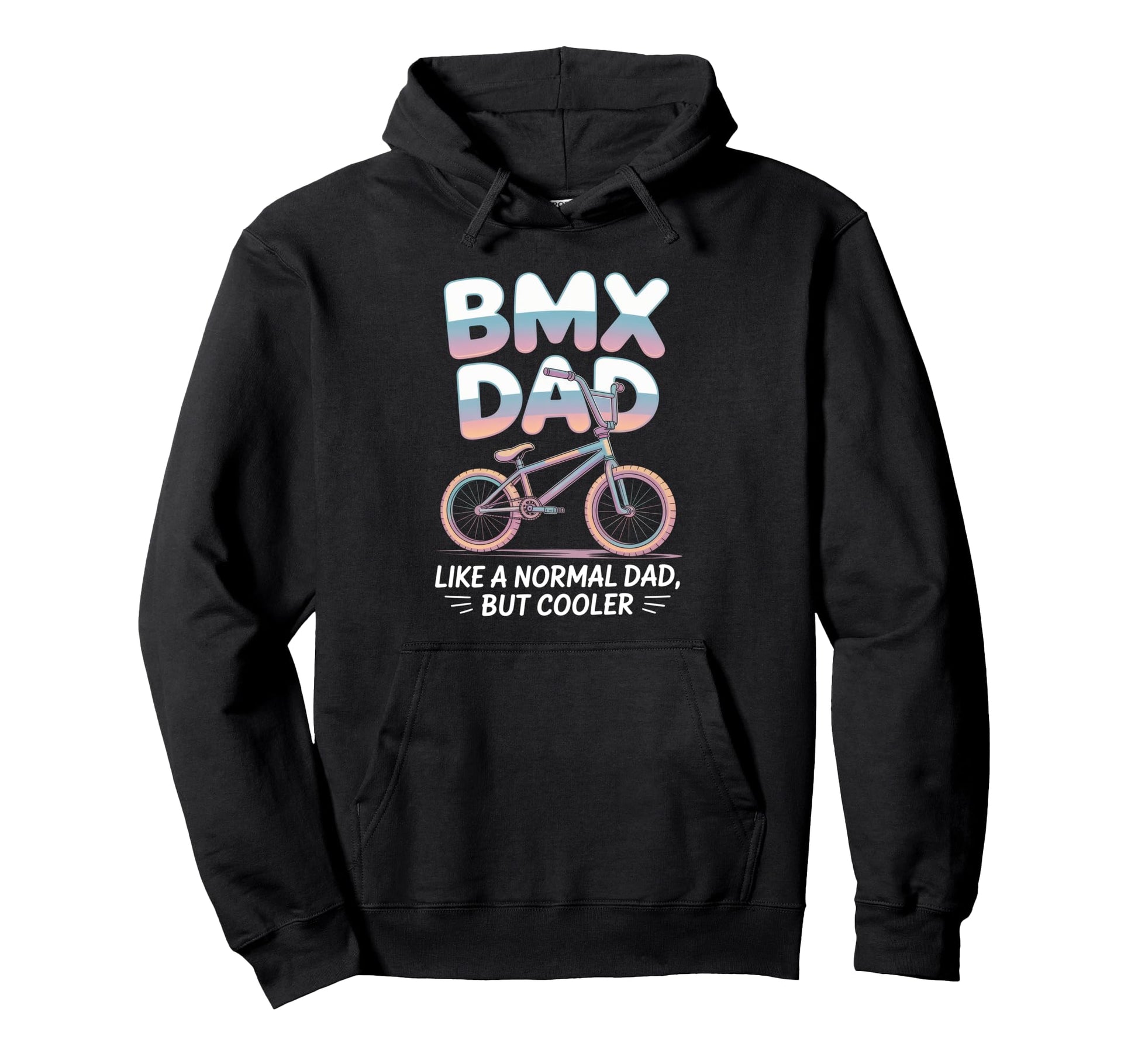 Bmx Father Cycling Bike Dad Lovers Hoodie - Aesthetic Graphic Men Women - T-Shirt, Sweatshirt, Hoodie