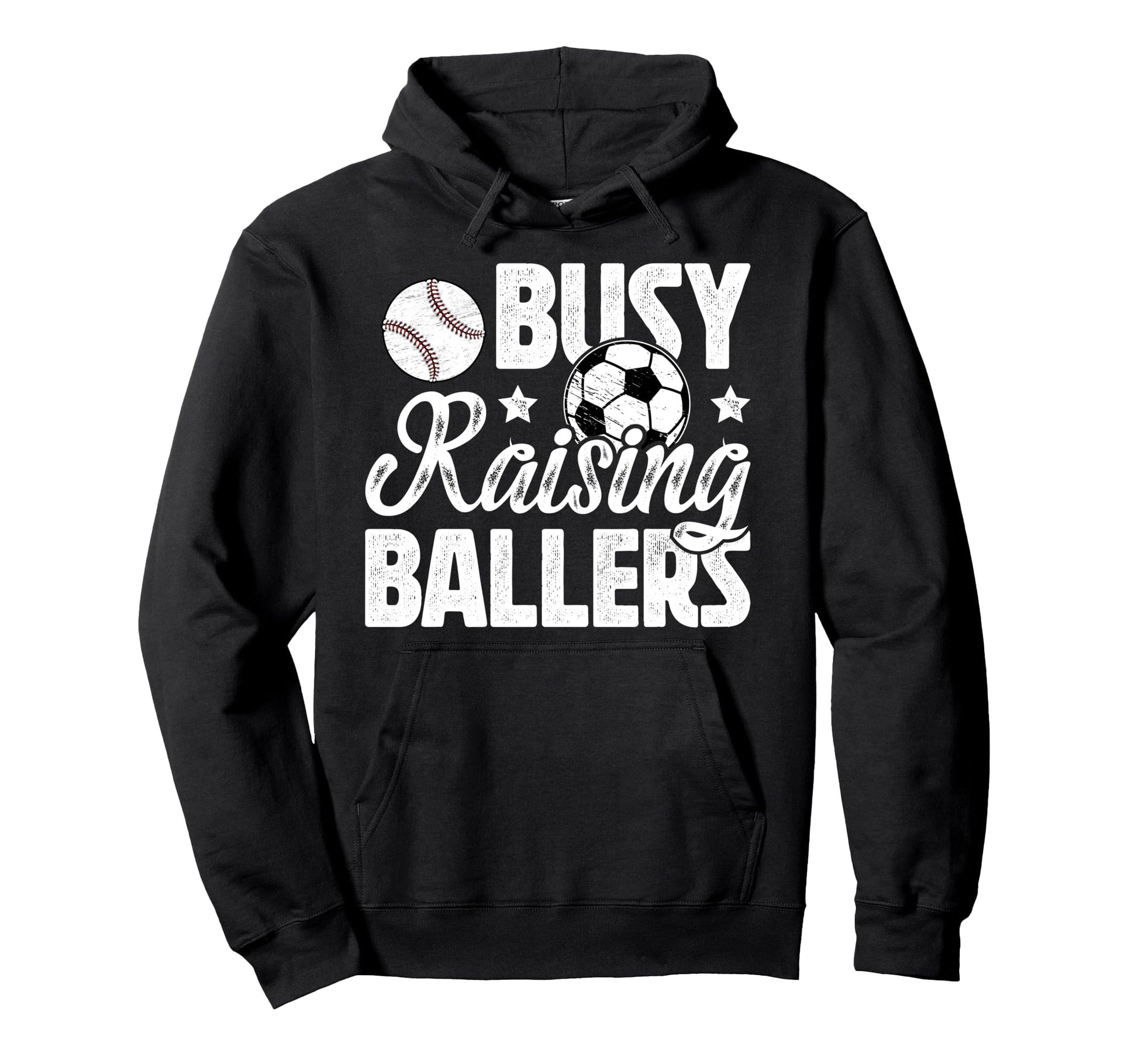 Busy Raising Ballers Soccer Baseball Dad Hoodie - Trendy Graphic Unisex - T-Shirt, Sweatshirt, Hoodie