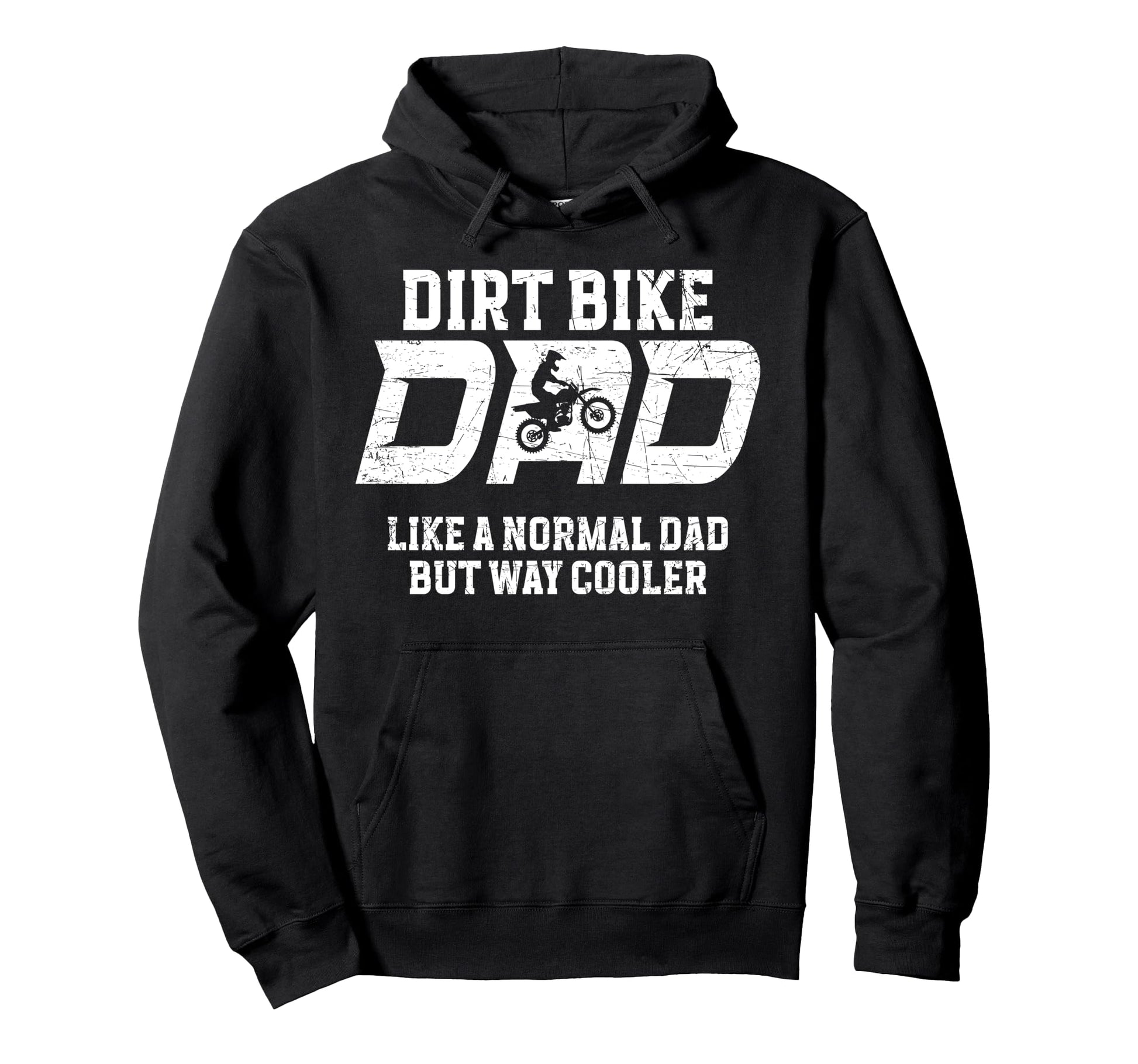 Dirt Bike Dad Dirt Biker Father Hoodie - Custom Art Print Men Women - T-Shirt, Sweatshirt, Hoodie