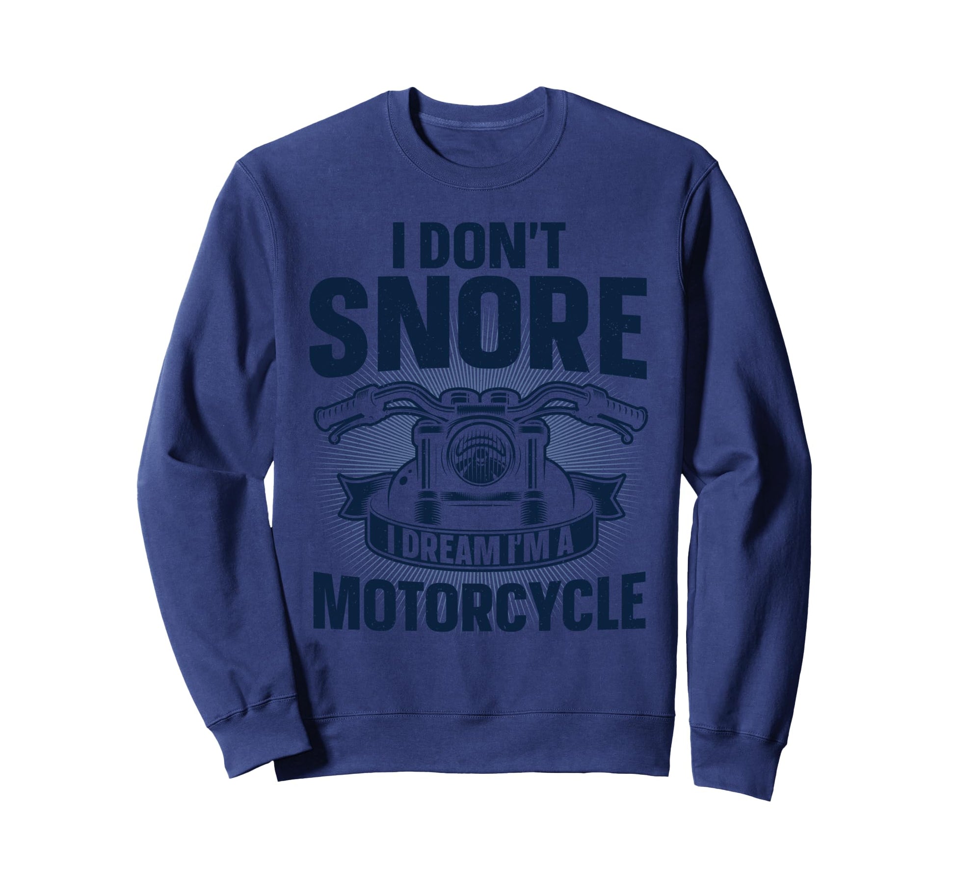 Funny Motorcycle Dad Biker Sweatshirt - Custom Art Print Men Women - T-Shirt, Sweatshirt, Hoodie