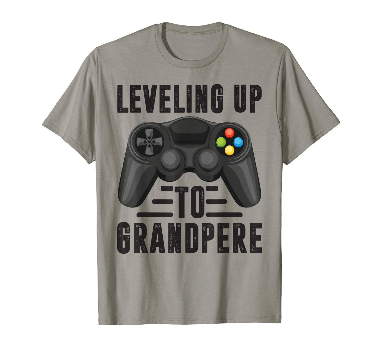 Leveling Up To Grandpere Promoted To T-Shirt - Streetwear Style for Adults - T-Shirt, Sweatshirt, Hoodie