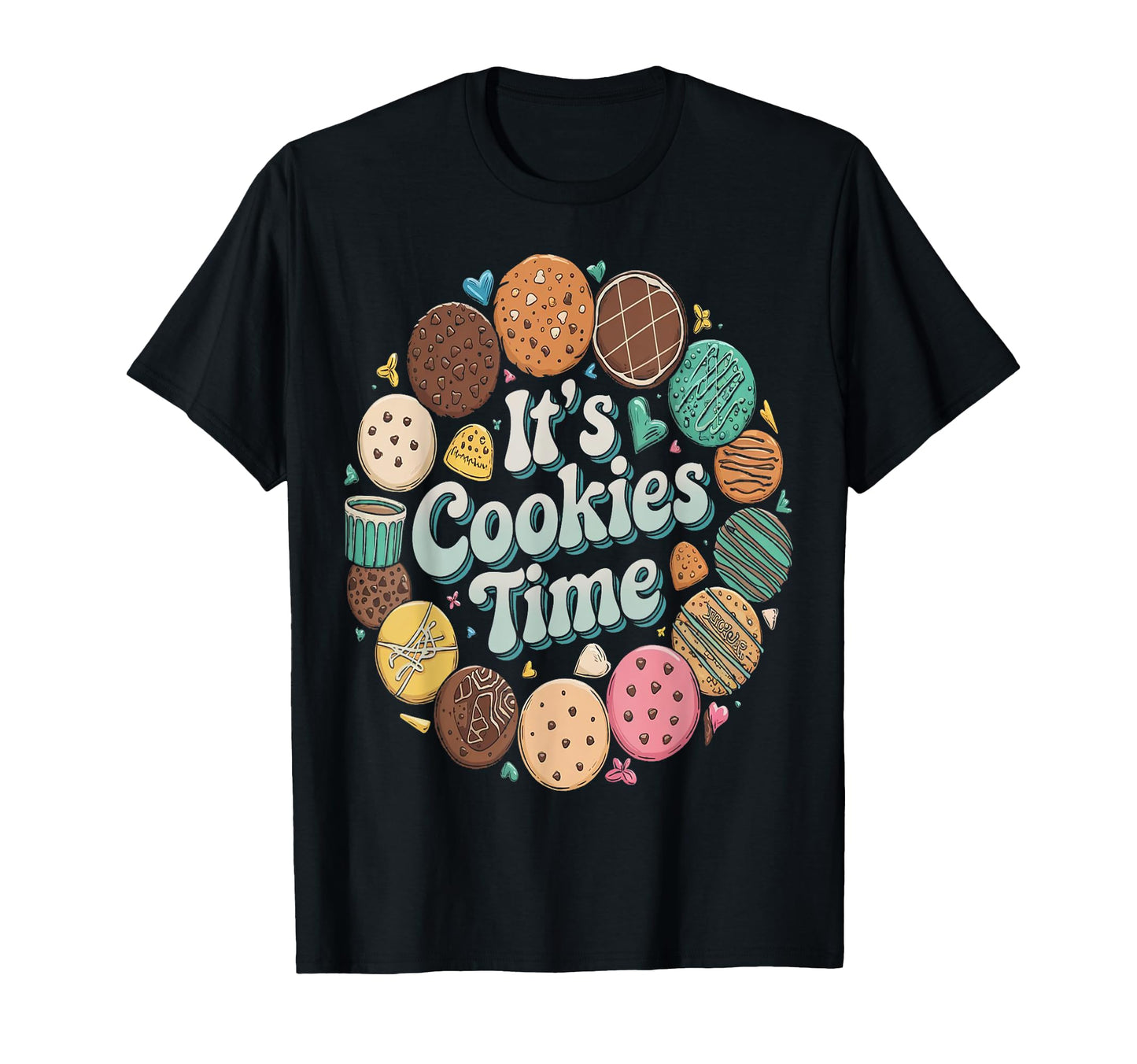 Its Cookie Time Scout Cookie Camping T-Shirt - Novelty Apparel Unisex - T-Shirt, Sweatshirt, Hoodie