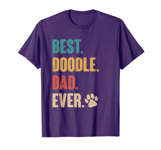 Best Doodle Dad Ever Gift Funny T-Shirt - Casual Everyday Wear for Adults - T-Shirt, Sweatshirt, Hoodie