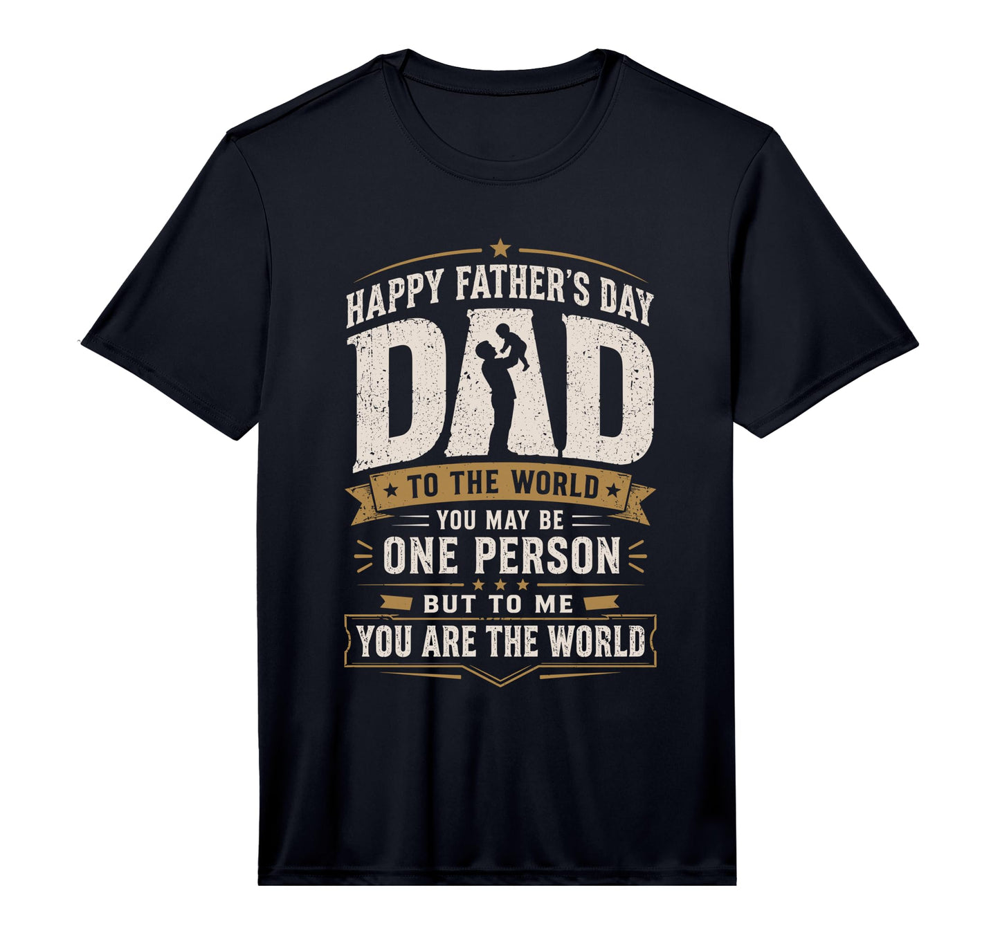 Mens Happy Fathers Day Dad To Me You Are T-Shirt - Novelty Apparel Unisex - T-Shirt, Sweatshirt, Hoodie