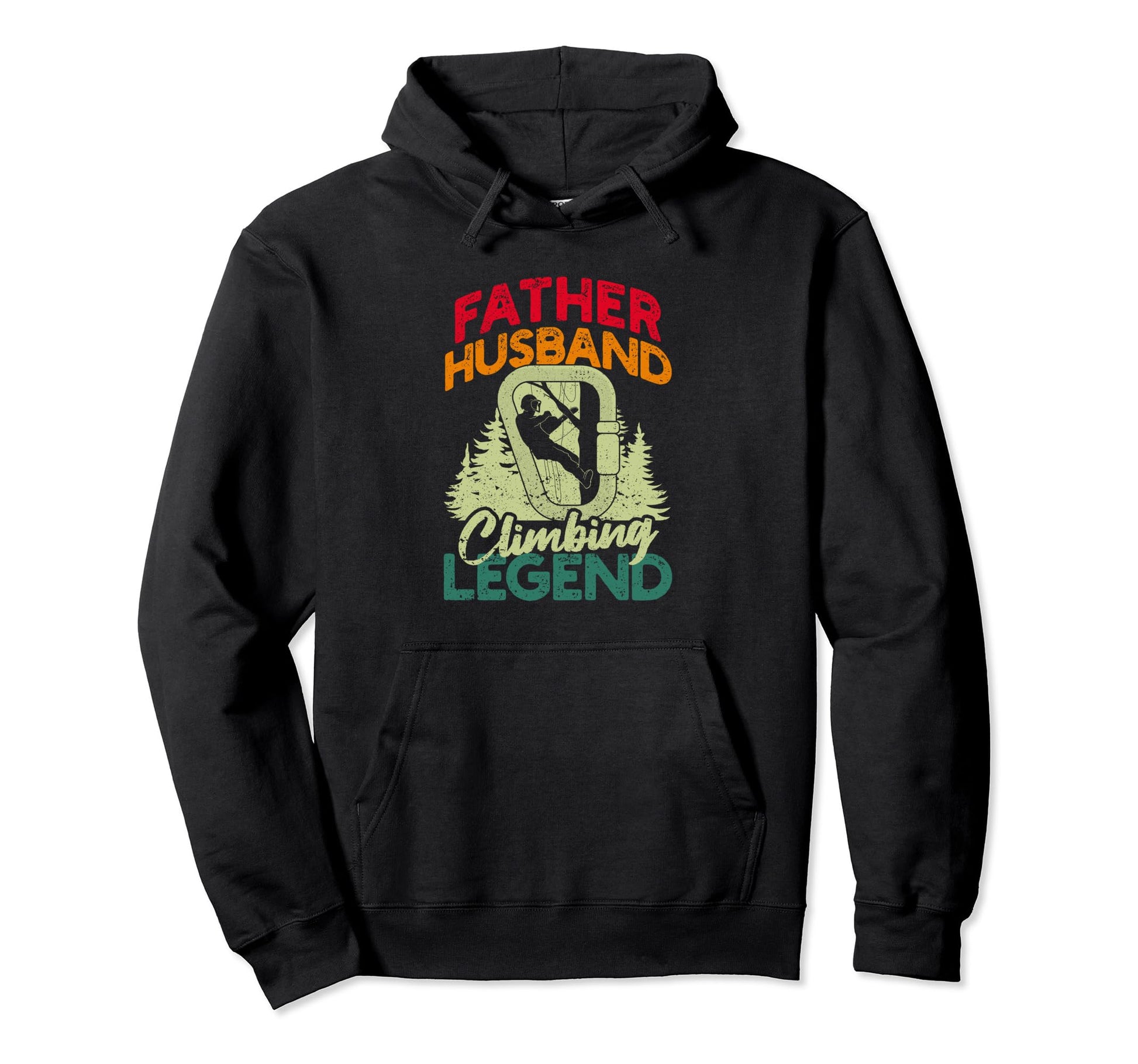 Father Husband Climbing Legend Hoodie - Fun Novelty Design for Adults - T-Shirt, Sweatshirt, Hoodie