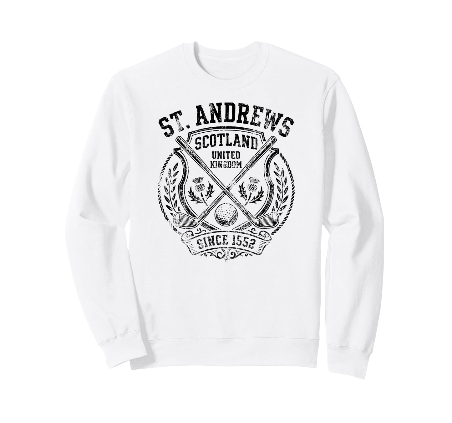 St Andrews Since 1552 Collegiate Sweatshirt - Streetwear Style Men Women - T-Shirt, Sweatshirt, Hoodie