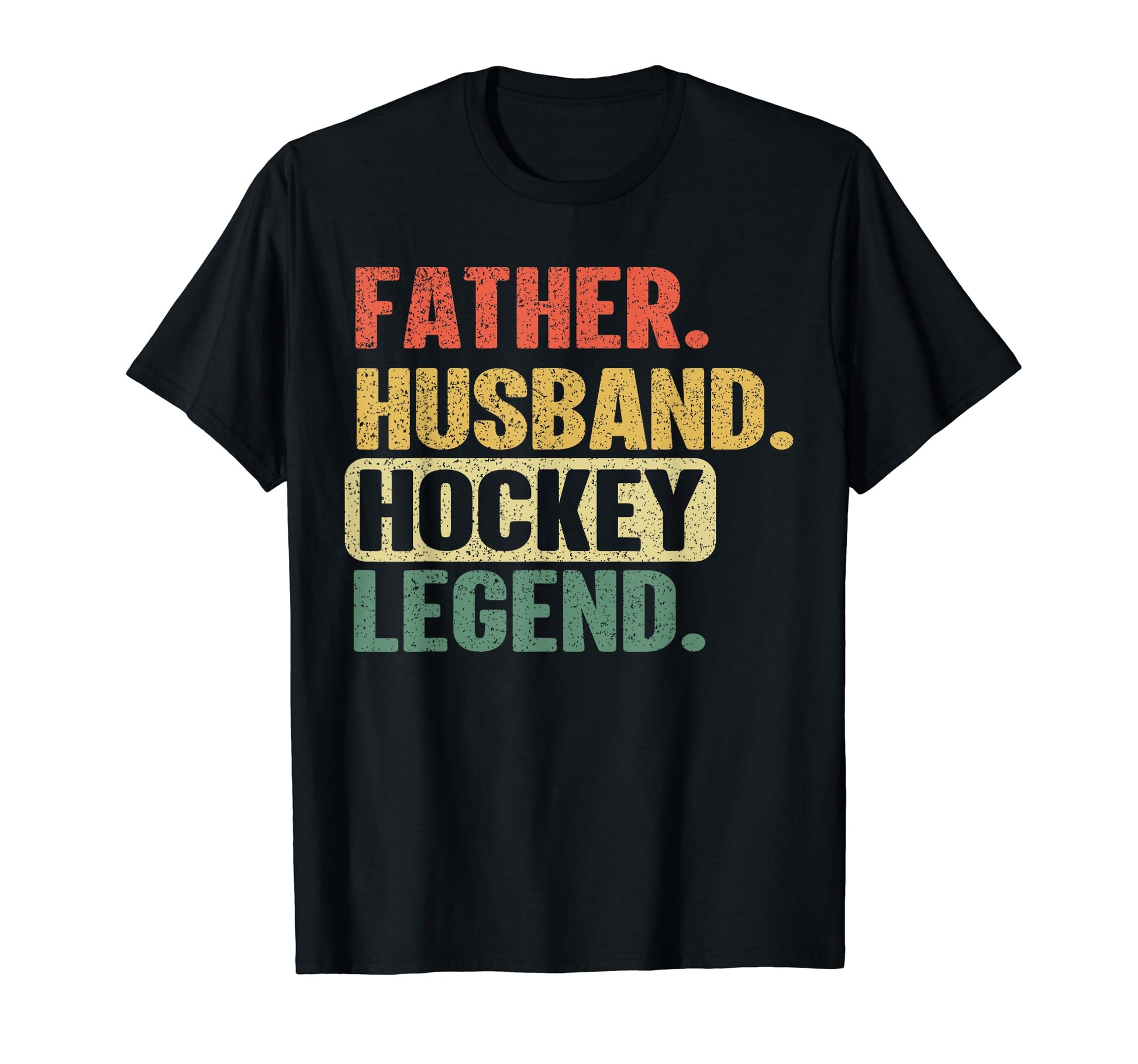 Father Husband Hockey Legend Dad T-Shirt - Aesthetic Graphic Unisex - T-Shirt, Sweatshirt, Hoodie