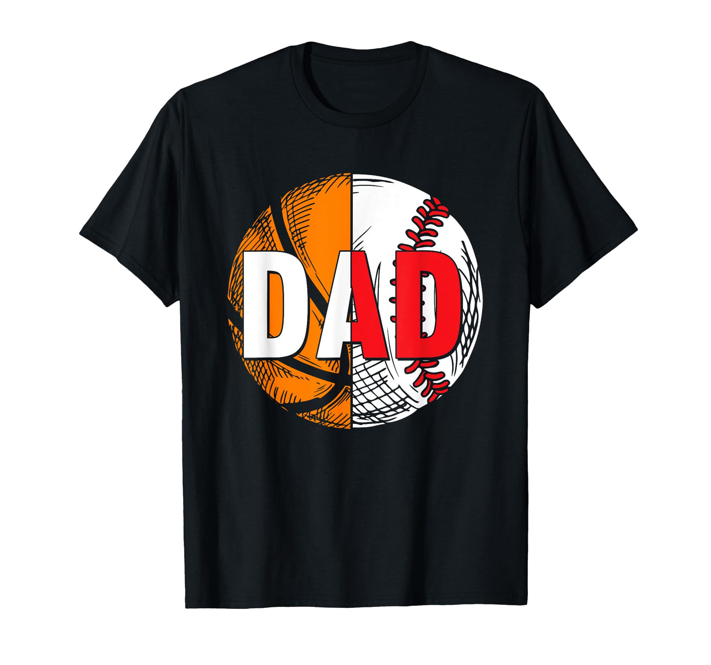 Basketball Baseball Softball Dad Hoops T-Shirt - Trendy Graphic Men Women - T-Shirt, Sweatshirt, Hoodie