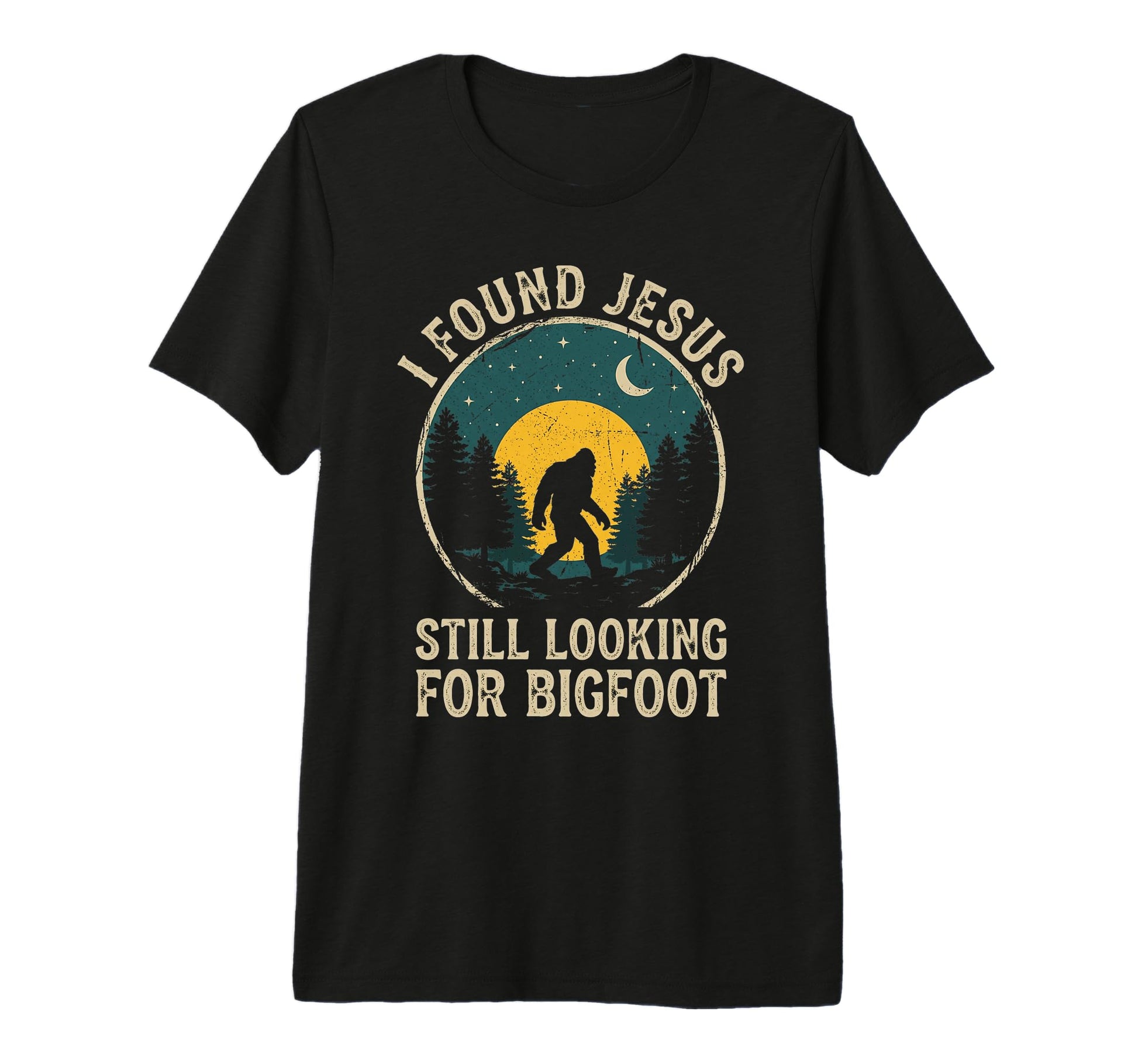 I Found Jesus Still Looking Bigfoot T-Shirt - Trendy Graphic Men Women - T-Shirt, Sweatshirt, Hoodie
