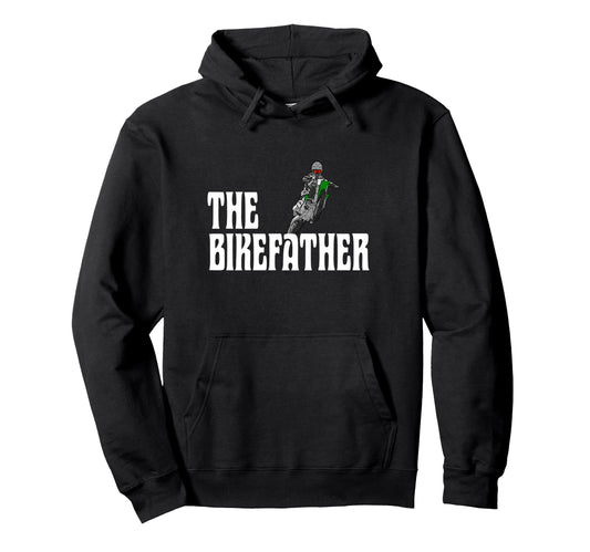Biker Biker Dad Bikefather Funny Motorcross Hoodie - Graphic Print Unisex - T-Shirt, Sweatshirt, Hoodie