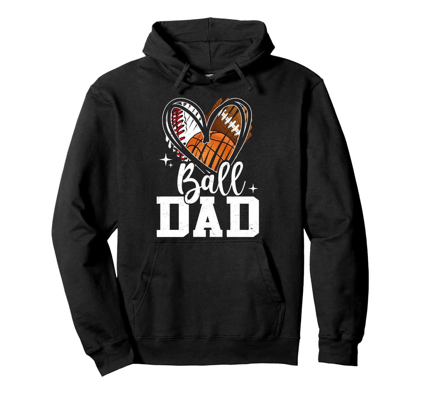 Ball Dad Baseball Football Hoodie - Fun Novelty Design for Adults - T-Shirt, Sweatshirt, Hoodie