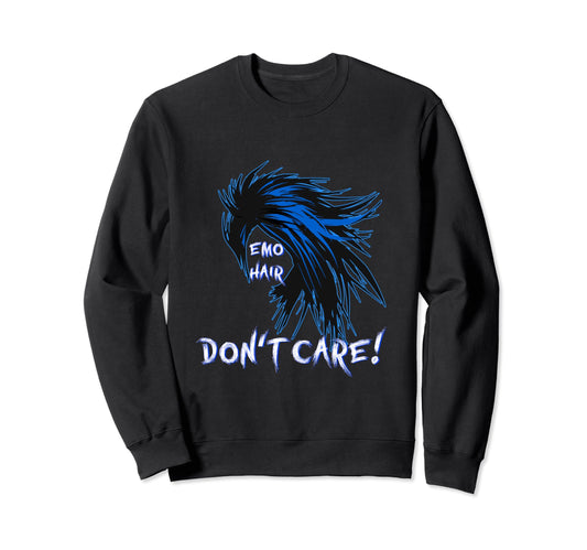 1990S 2000S Pop Emo Hair Dont Care Sweatshirt - Novelty Apparel for Adults - T-Shirt, Sweatshirt, Hoodie