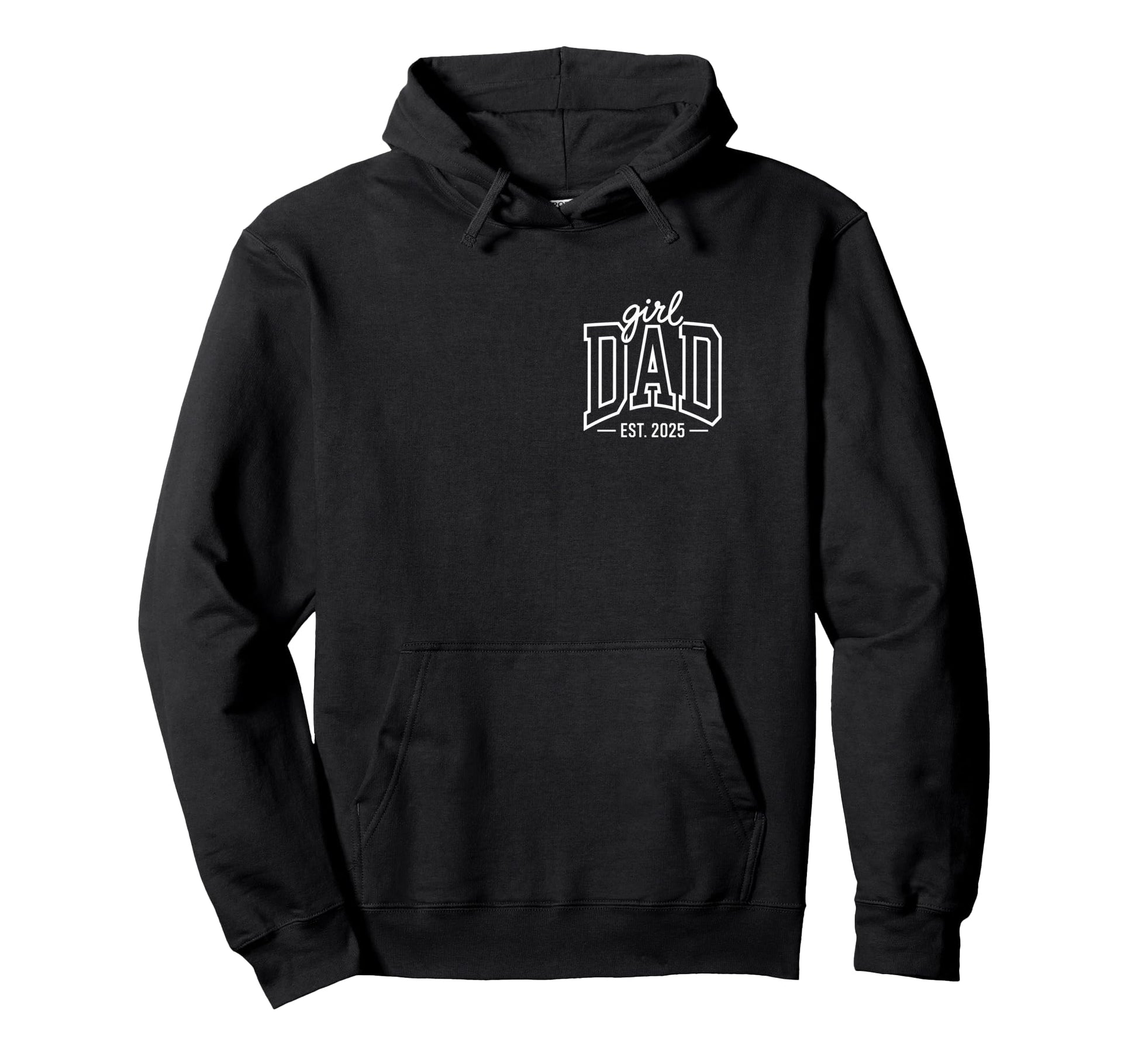 Dad 2025 Fathers Day New Dad Hoodie - Casual Everyday Wear Unisex - T-Shirt, Sweatshirt, Hoodie