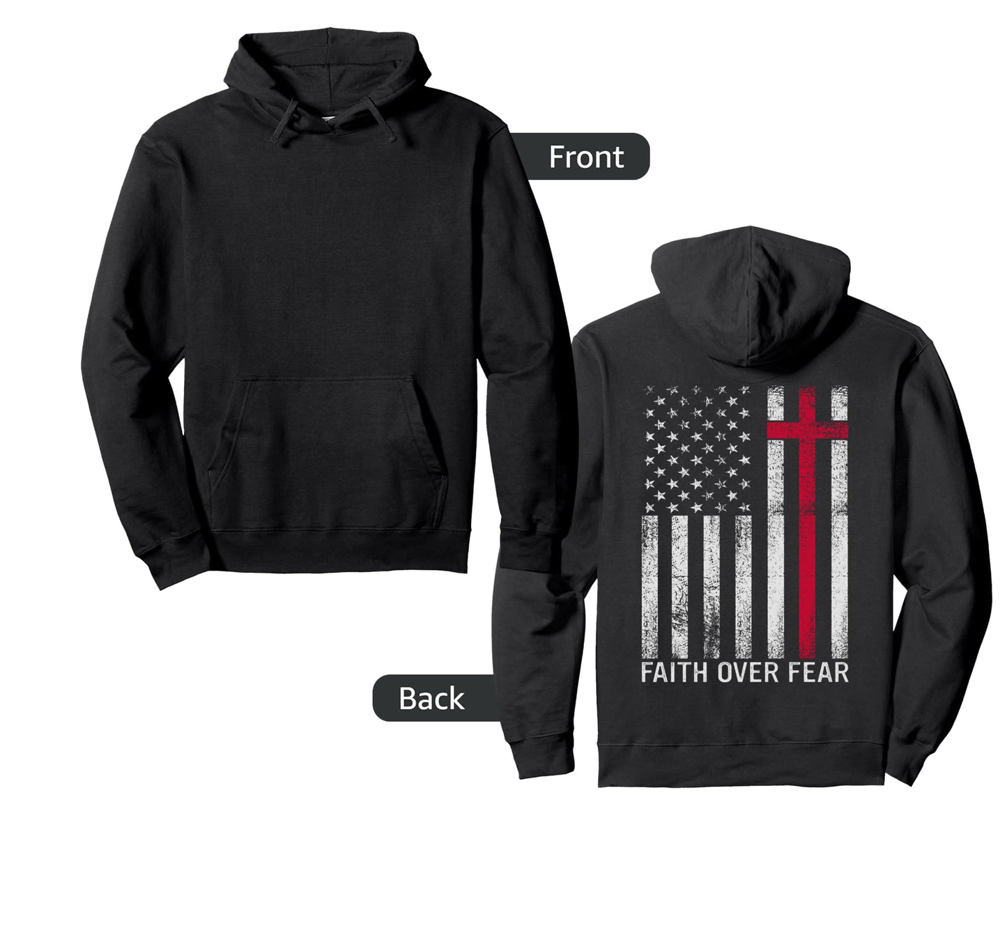 Faith Over Fear Christian Cross American Hoodie - Unique Graphic Unisex - T-Shirt, Sweatshirt, Hoodie