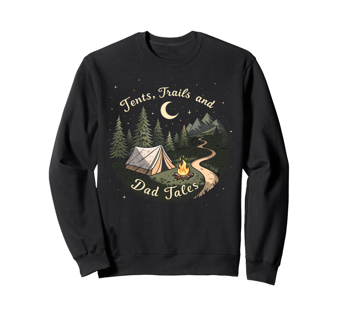 Best Dad Ever Tents Trails Campfire Sweatshirt - Aesthetic Graphic Unisex - T-Shirt, Sweatshirt, Hoodie