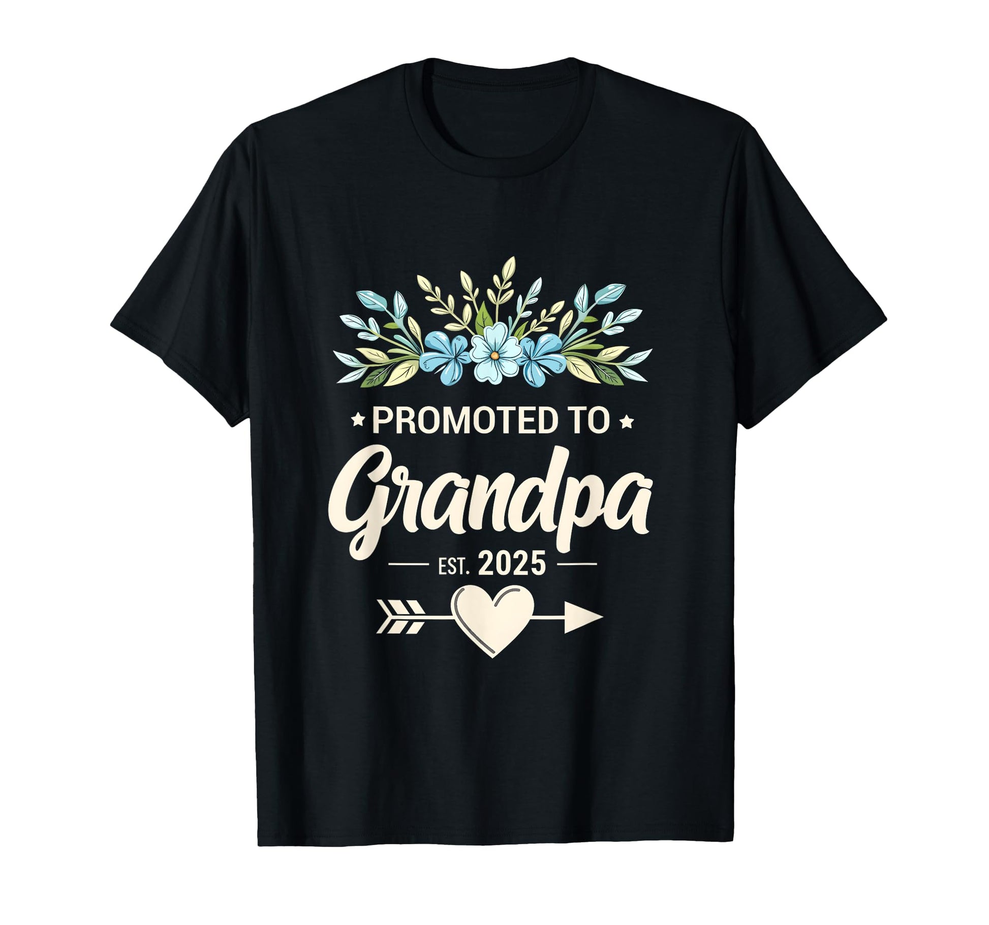Promoted To Grandpa Floral Heart Arrow Sweatshirt - Trendy Graphic Unisex - T-Shirt, Sweatshirt, Hoodie
