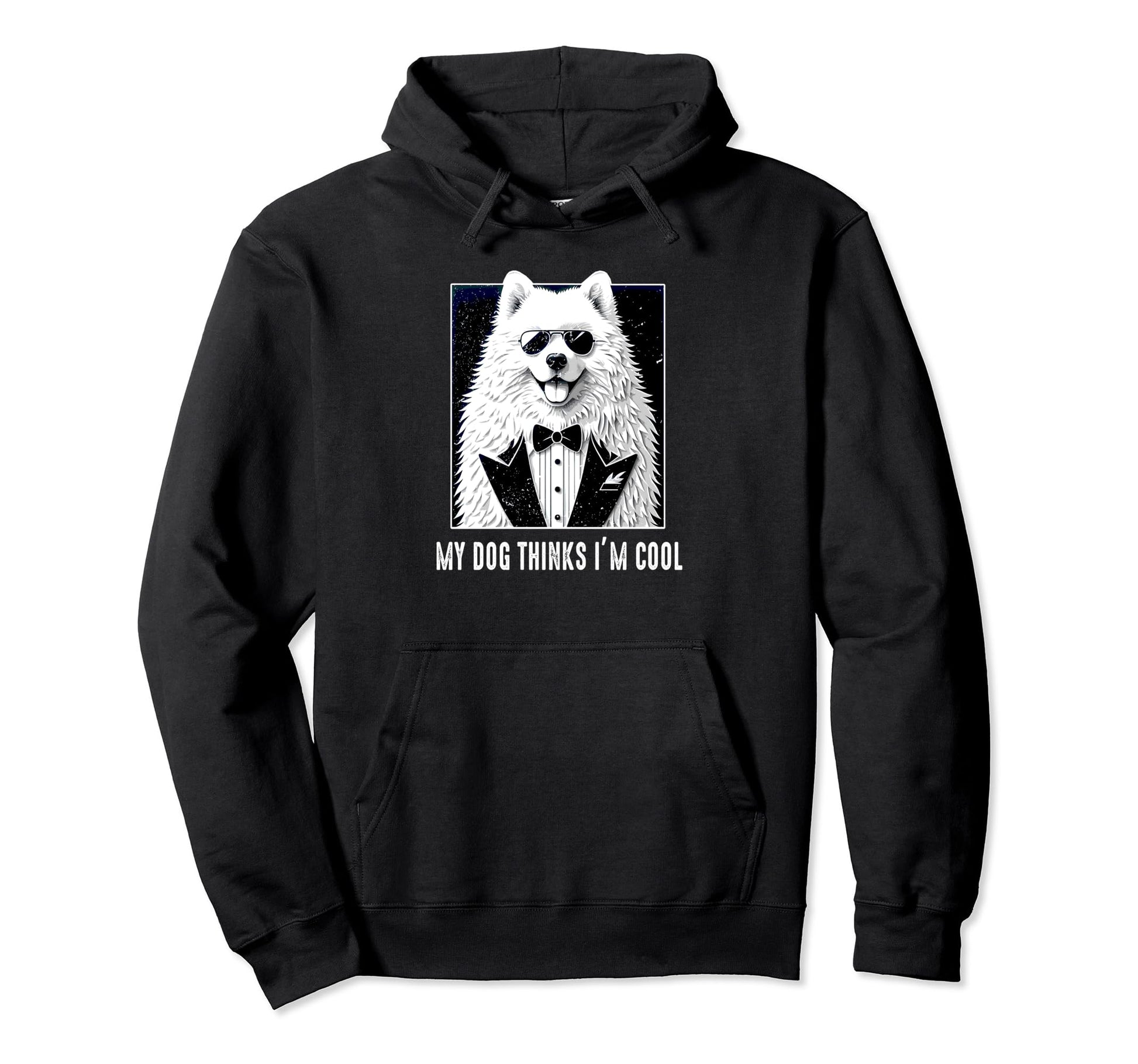 Samoyed Thinks Im Sunglasses Dog Dad Hoodie - Aesthetic Graphic for Adults - T-Shirt, Sweatshirt, Hoodie