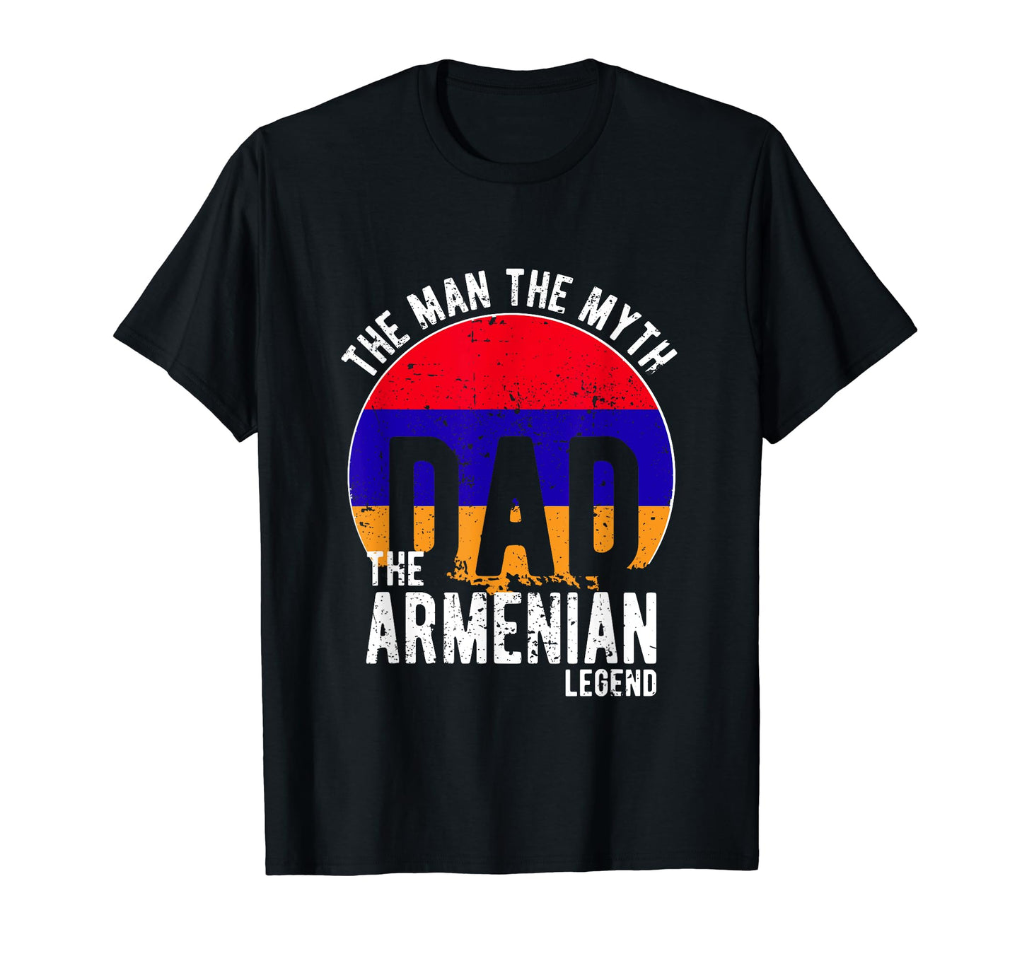 Myth Armenian Legend Dad Armenian T-Shirt - Novelty Apparel for Adults - T-Shirt, Sweatshirt, Hoodie