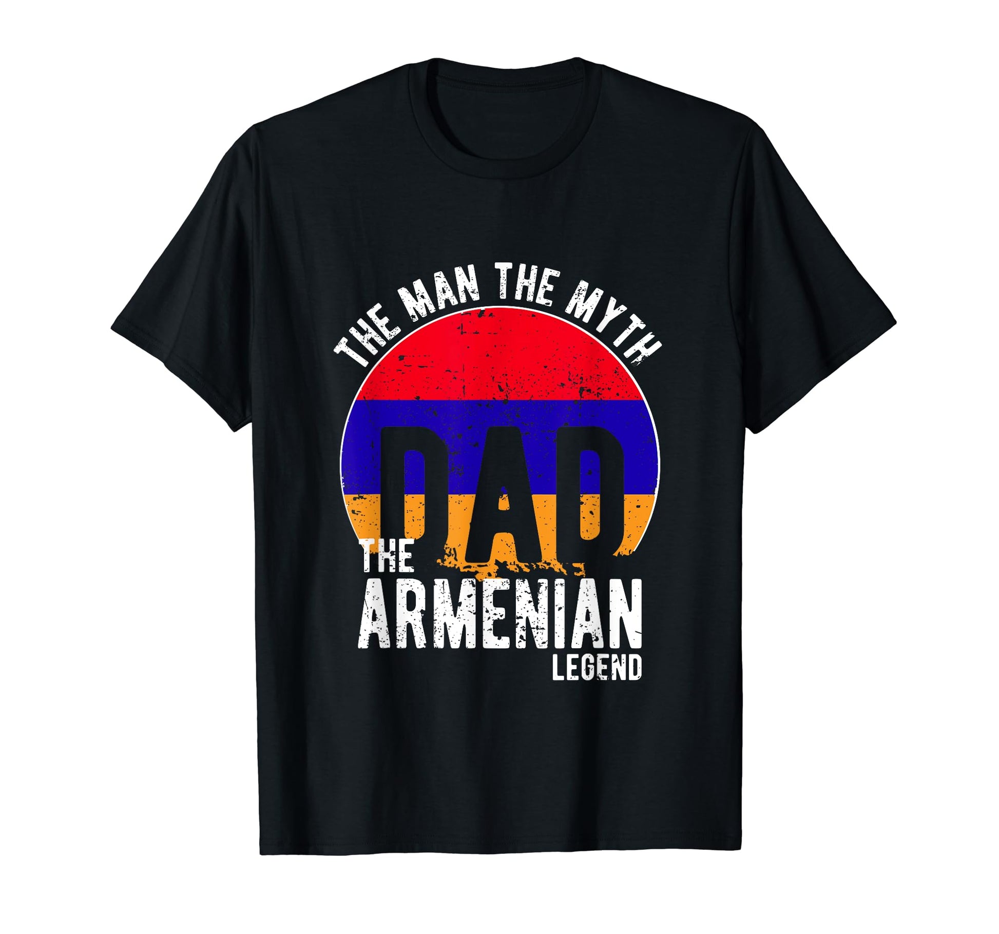Myth Armenian Legend Dad Armenian T-Shirt - Novelty Apparel for Adults - T-Shirt, Sweatshirt, Hoodie