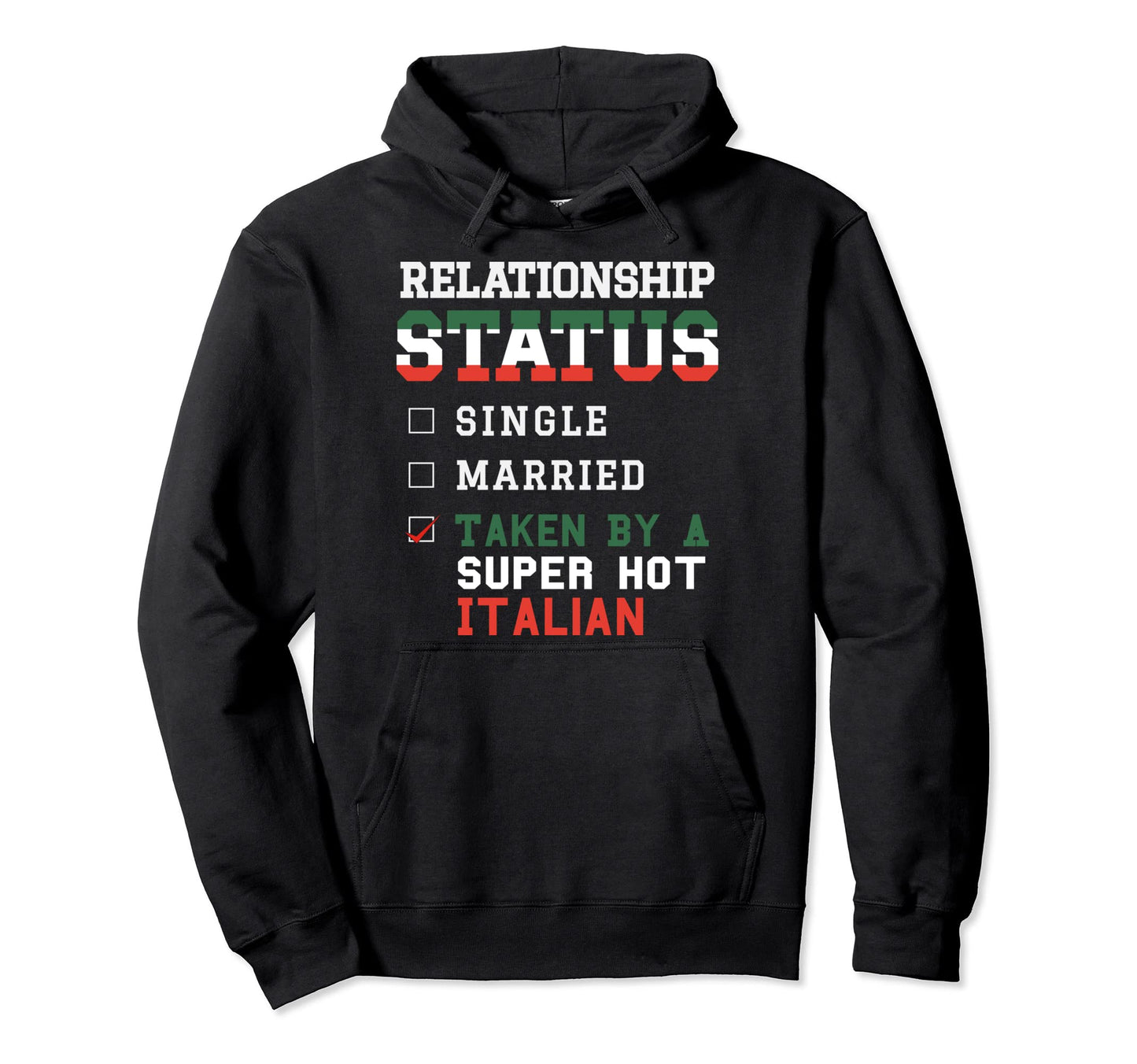Italian Husband Dad Marriage Wife Gift Hoodie - Trendy Graphic for Adults - T-Shirt, Sweatshirt, Hoodie