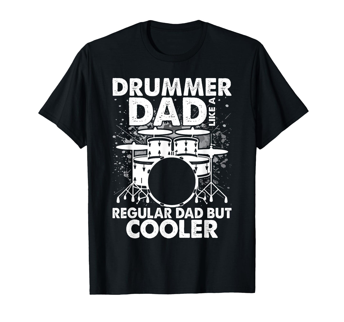 Drummer Dad Drumming Musician Musical T-Shirt - Trendy Graphic for Adults - T-Shirt, Sweatshirt, Hoodie