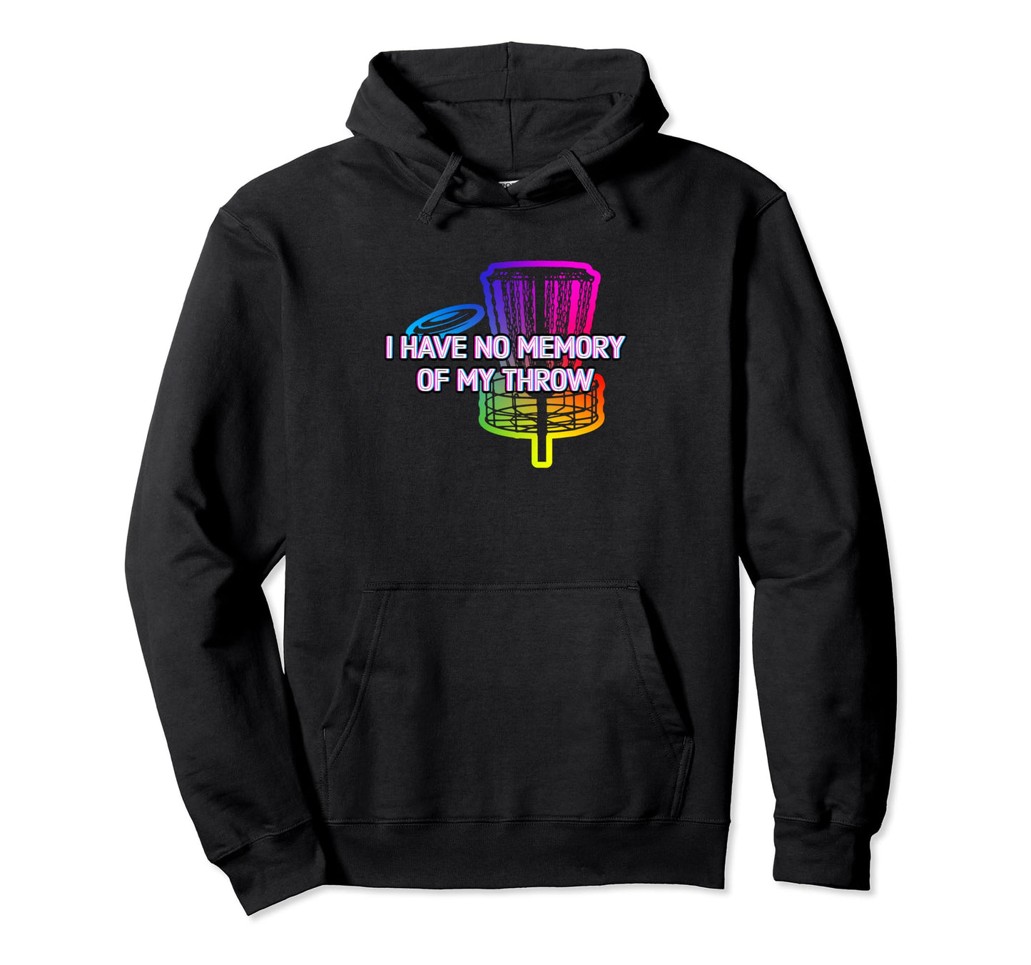 No Memory My Throw Disc Golf Dad Hoodie - Streetwear Style for Adults - T-Shirt, Sweatshirt, Hoodie