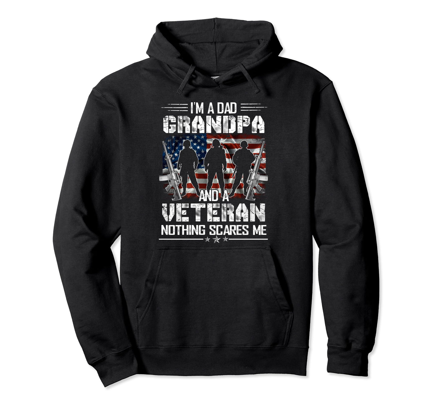 Im Dad Papa And Veteran Funny Dad Hoodie - Aesthetic Graphic Men Women - T-Shirt, Sweatshirt, Hoodie