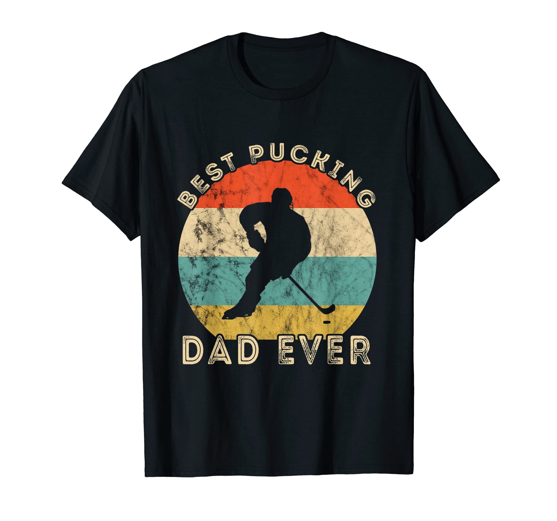 Mens Best Pucking Dad Ever Ice Hockey T-Shirt - Aesthetic Graphic Unisex - T-Shirt, Sweatshirt, Hoodie