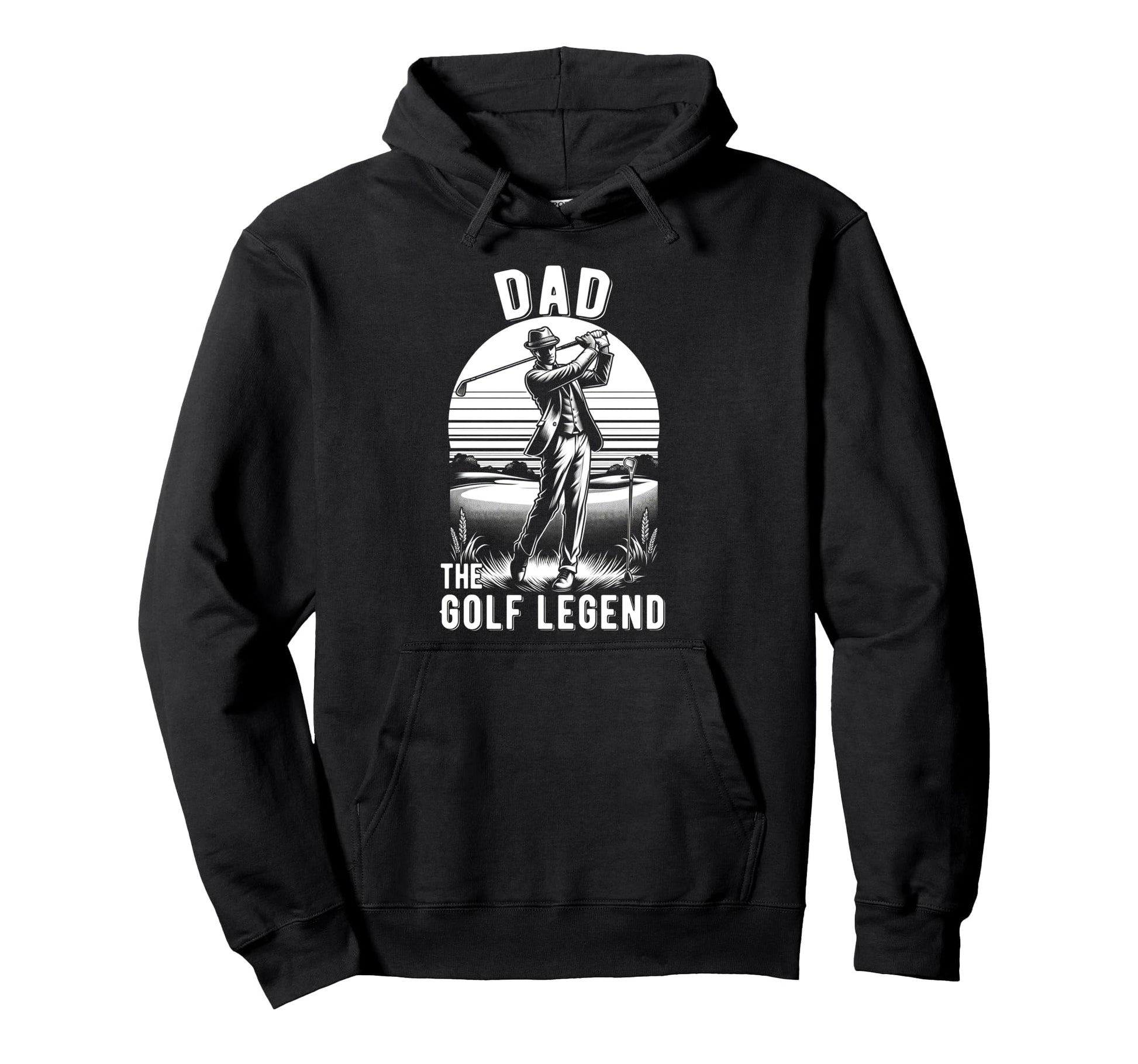 Golf Dad Fathers Day Dad Golf Legend Hoodie - Graphic Print for Adults - T-Shirt, Sweatshirt, Hoodie