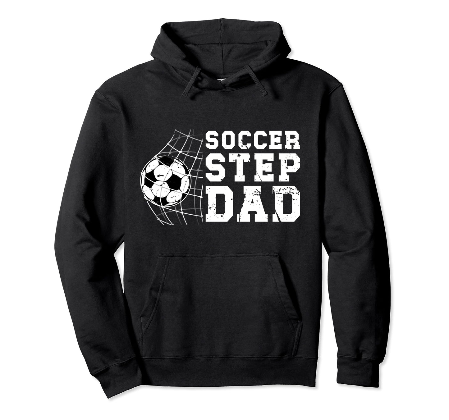 Soccer Step Dad Soccer Player Hoodie - Custom Art Print for Adults - T-Shirt, Sweatshirt, Hoodie