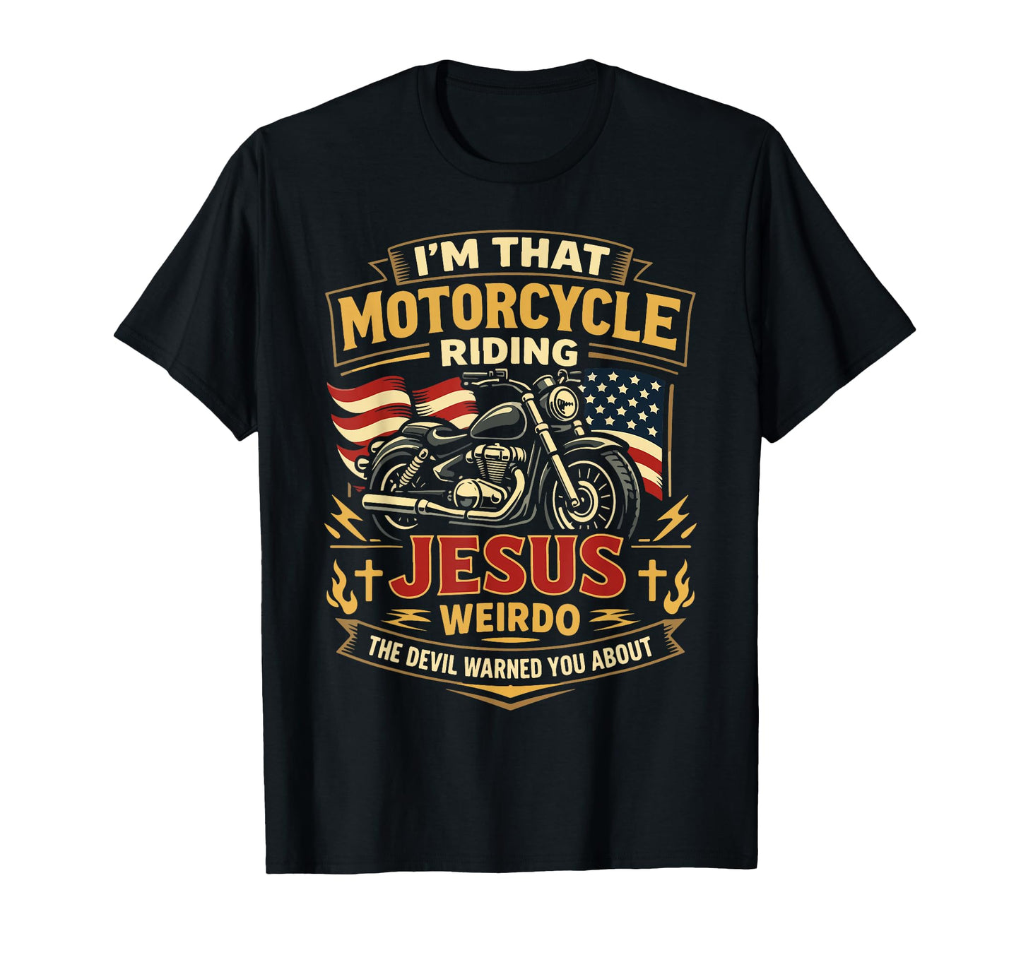 Christian Motorcycle Biker Im That T-Shirt - Streetwear Style for Adults - T-Shirt, Sweatshirt, Hoodie