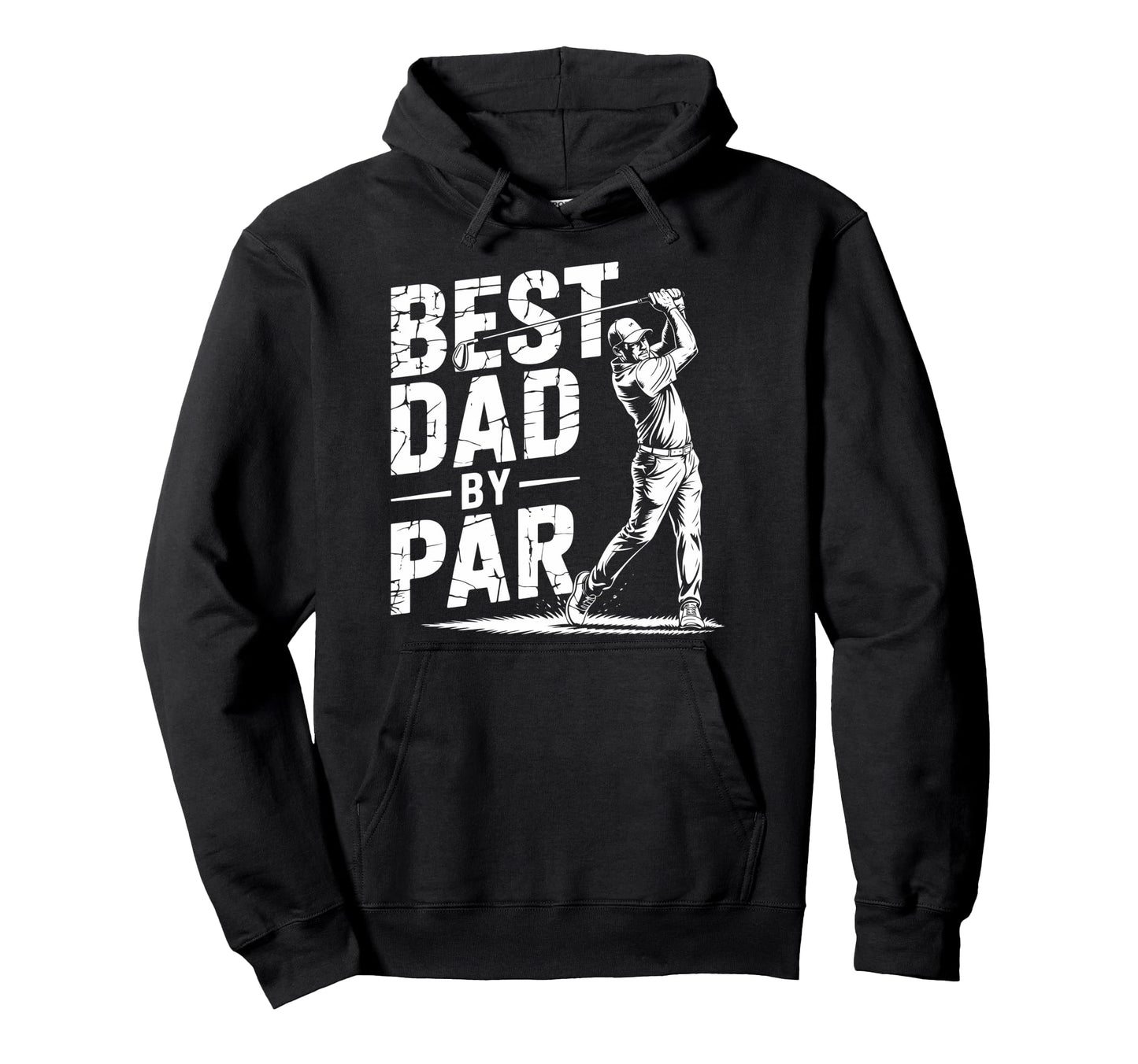 Best Dad Par Golf Lover Funny Daddy Hoodie - Minimalist Print Men Women - T-Shirt, Sweatshirt, Hoodie