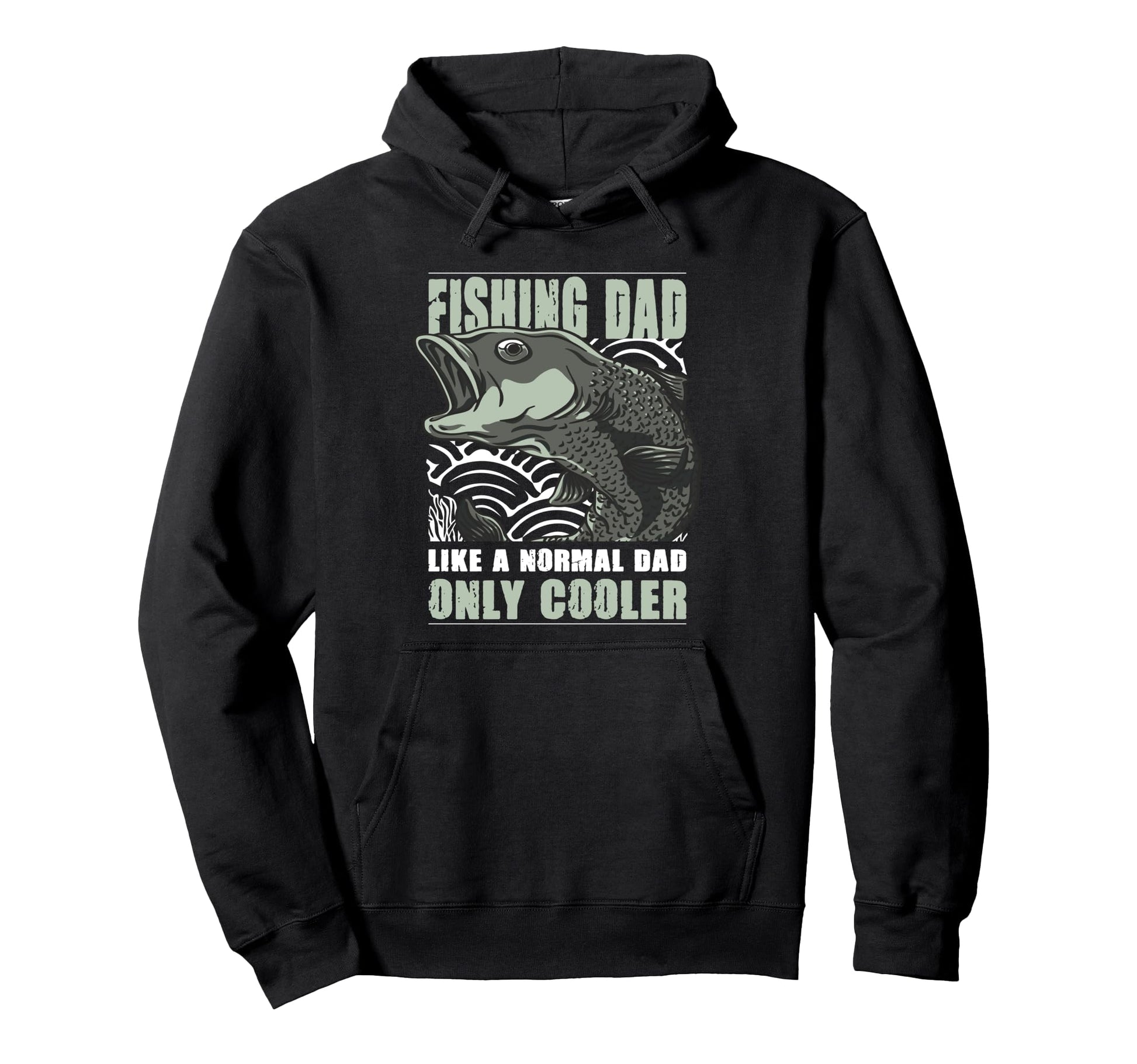 Fishing Dad Like Normal Dad Only Cooler Hoodie - Graphic Print Unisex - T-Shirt, Sweatshirt, Hoodie
