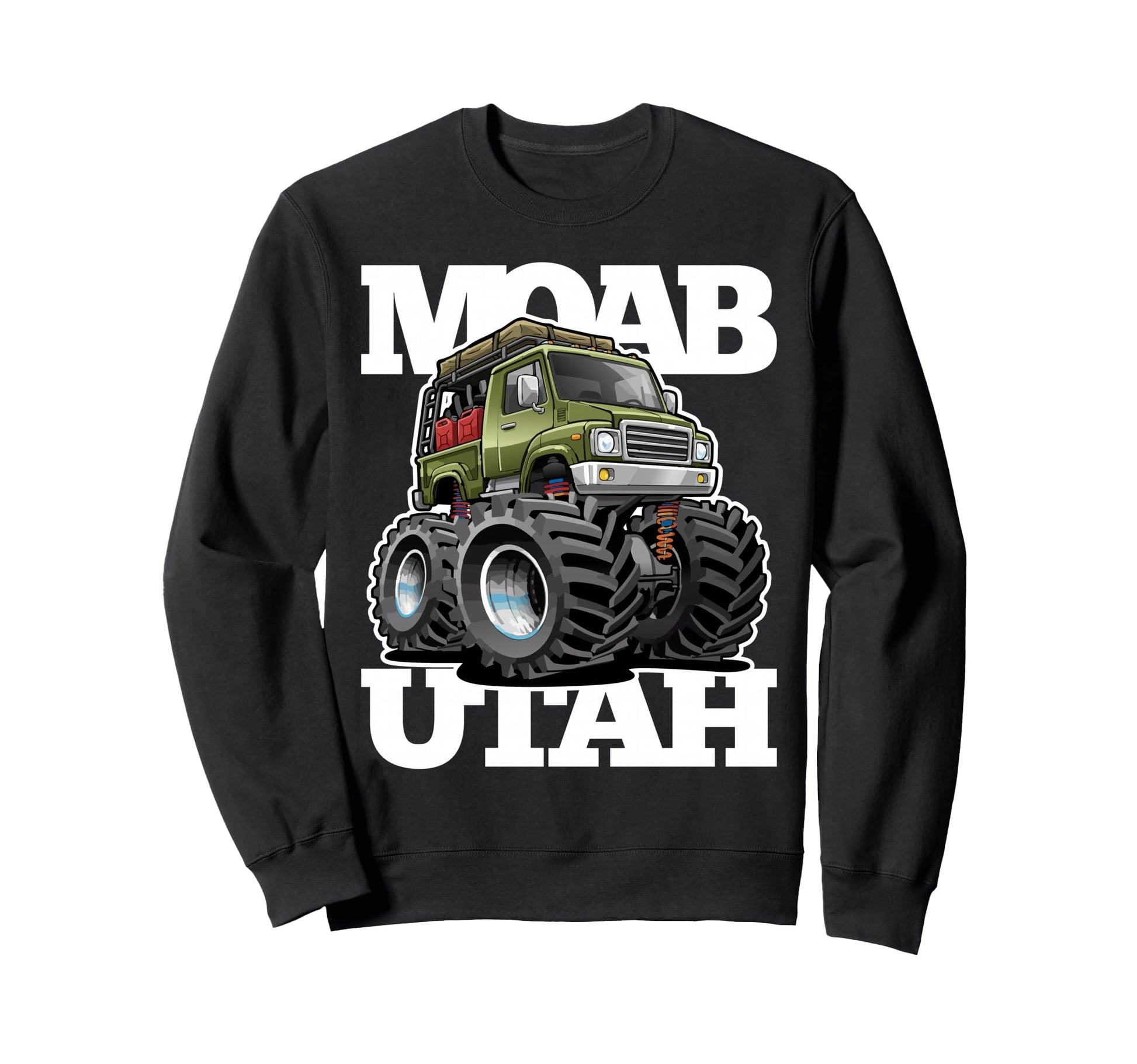 Moab Utah 4X4 Offroad Overlanding Sweatshirt - Custom Art Print Men Women - T-Shirt, Sweatshirt, Hoodie